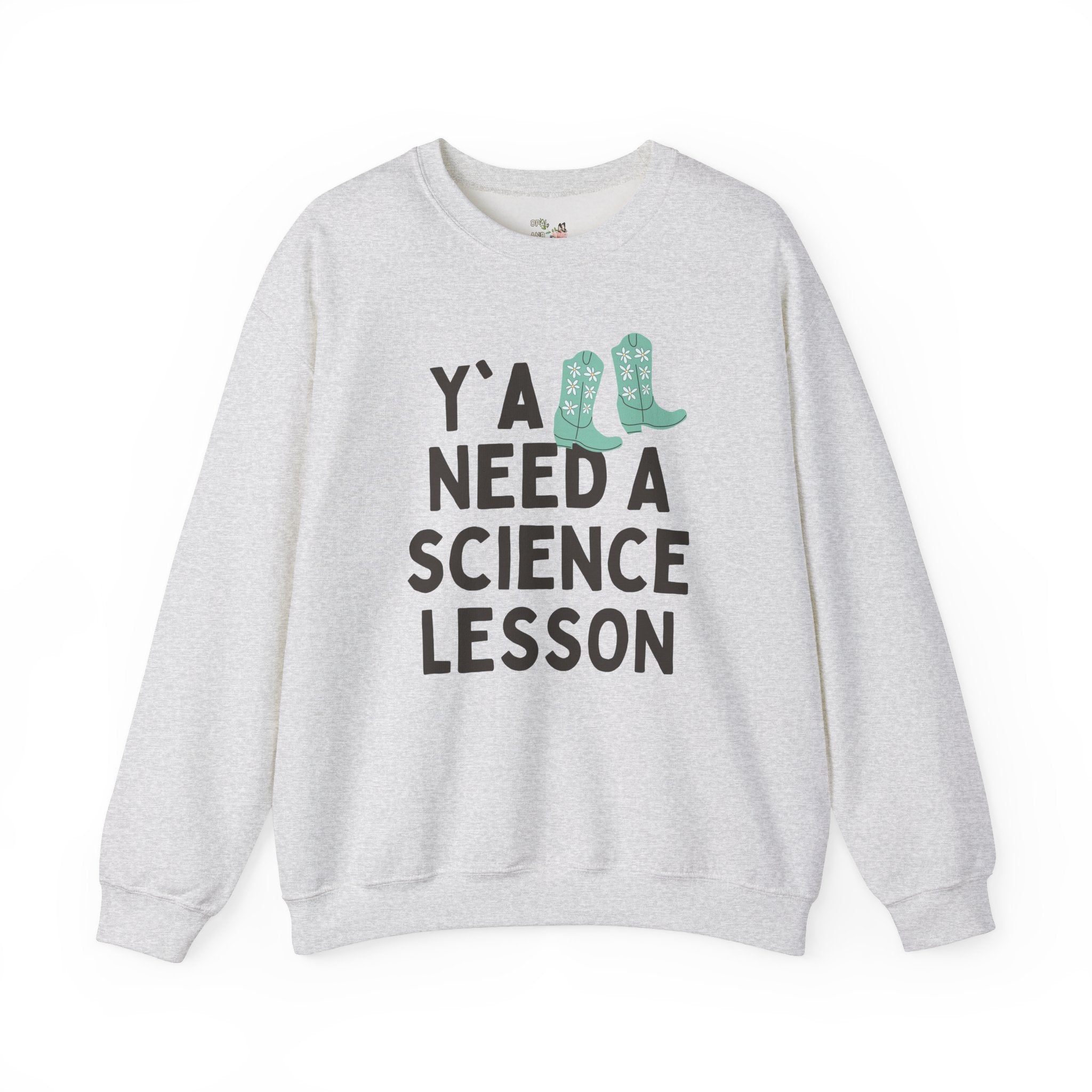 Science Teacher Sweatshirt, Groovy Western Vibe: Y'all Need a Science Lesson, Environmental Science Teacher, Geology or Physics Professor - Opal and June