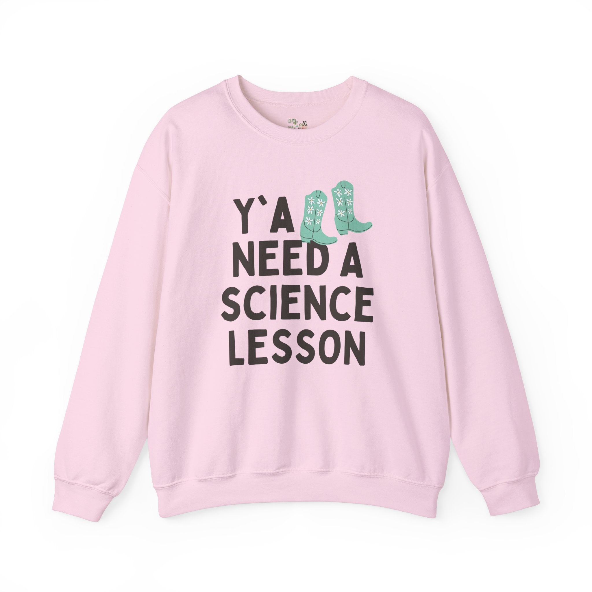 Science Teacher Sweatshirt, Groovy Western Vibe: Y'all Need a Science Lesson, Environmental Science Teacher, Geology or Physics Professor - Opal and June