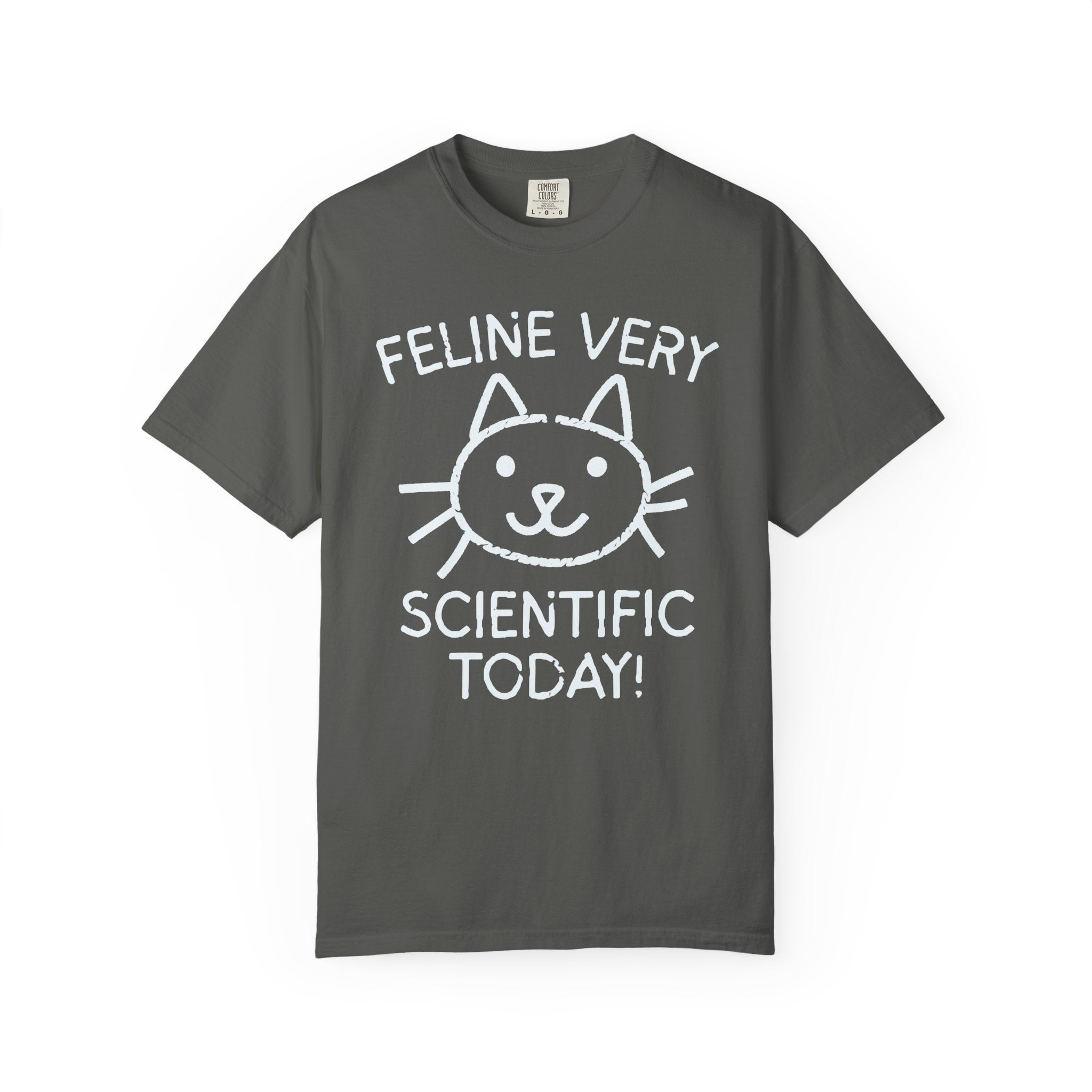 Science Teacher T-Shirt, Cat Lover: Feline Very Scientific Today, Funny Saying Biologist or Chemistry Major Tee Shirt for Cat Mom, Cat Dad - Opal and June