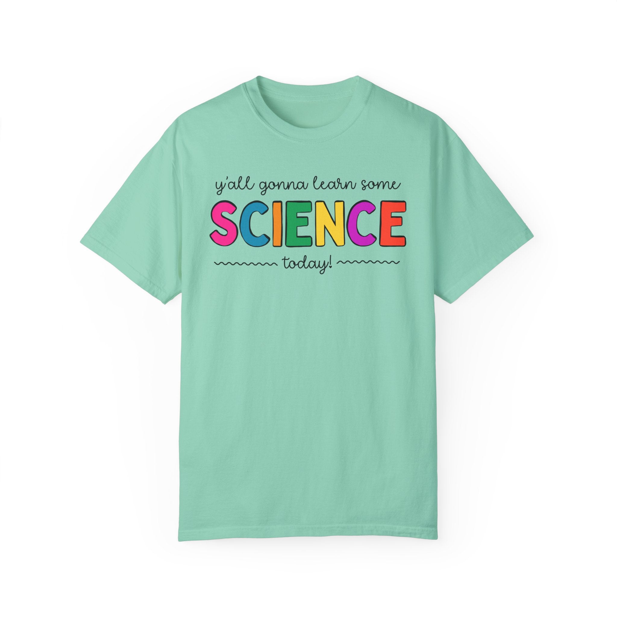Science Teacher Tee Shirt, Colorful Letters: T-Shirt for History Buff, Biology Teacher Teacher Appreciation Gift, Chemisty Professor Present - Opal and June