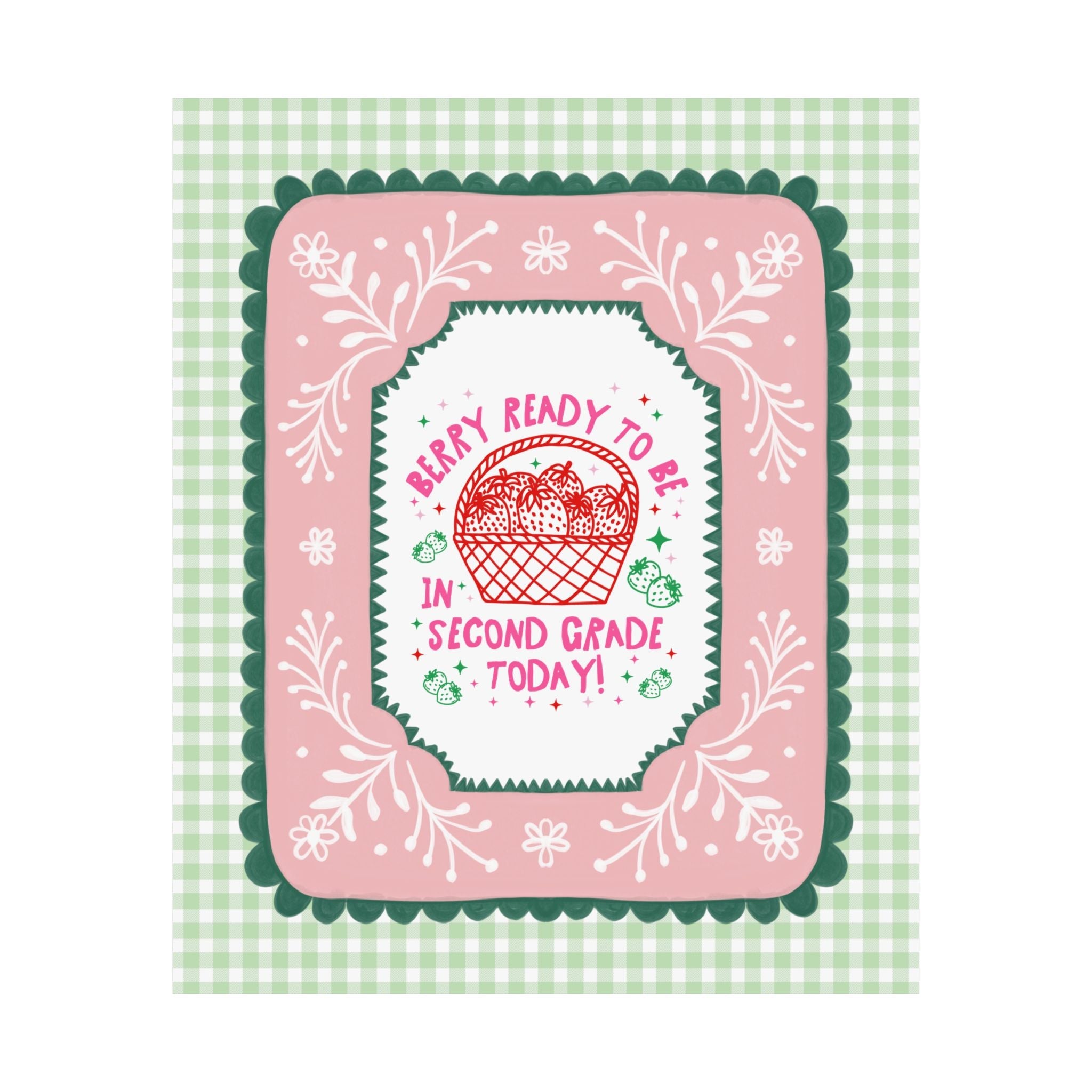 Second Grade Teacher Strawberry Basket Poster Print, Back to School: Berry Ready, Colorful 90s Aesthetic Matching Teacher Wall Decor, New School Year - Opal and June