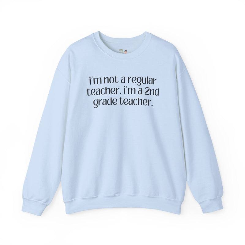 Second Grade Teacher Sweatshirt, Funny Saying, Silly Sarcastic Matching Teacher Shirt, First Day of School, Back to School New Teacher Gift - Opal and June