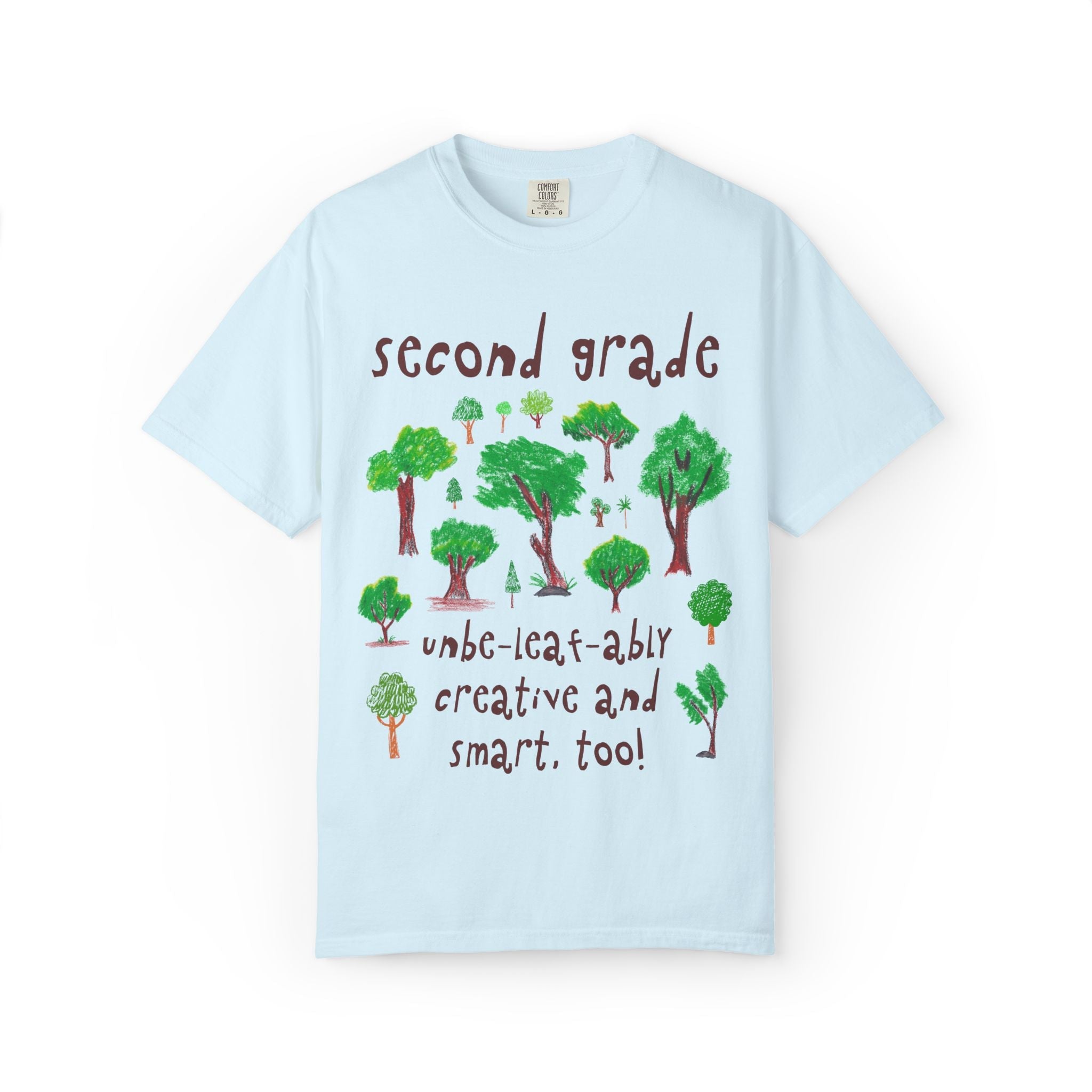 Second Grade: Unbe - leaf - ably Creative and Smart! - Opal and June