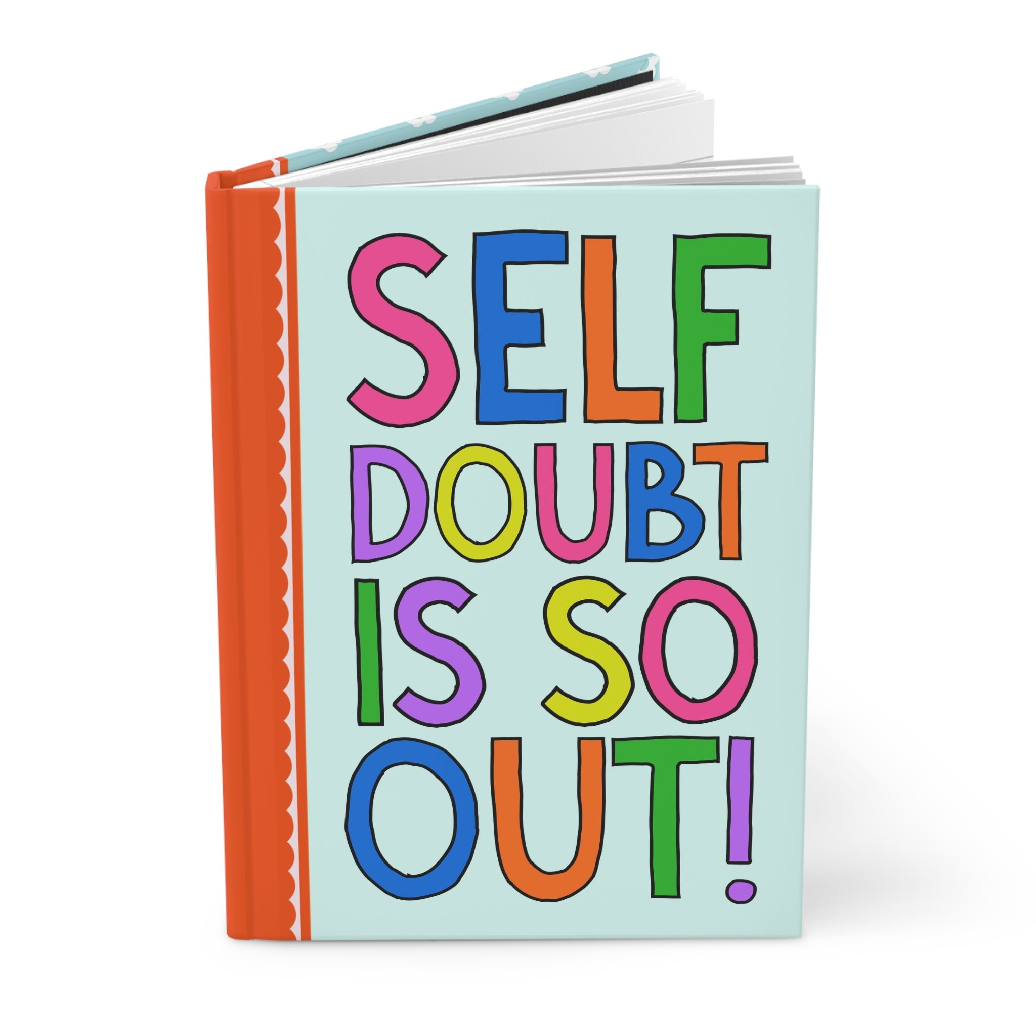Self Doubt is So Out - Opal and June