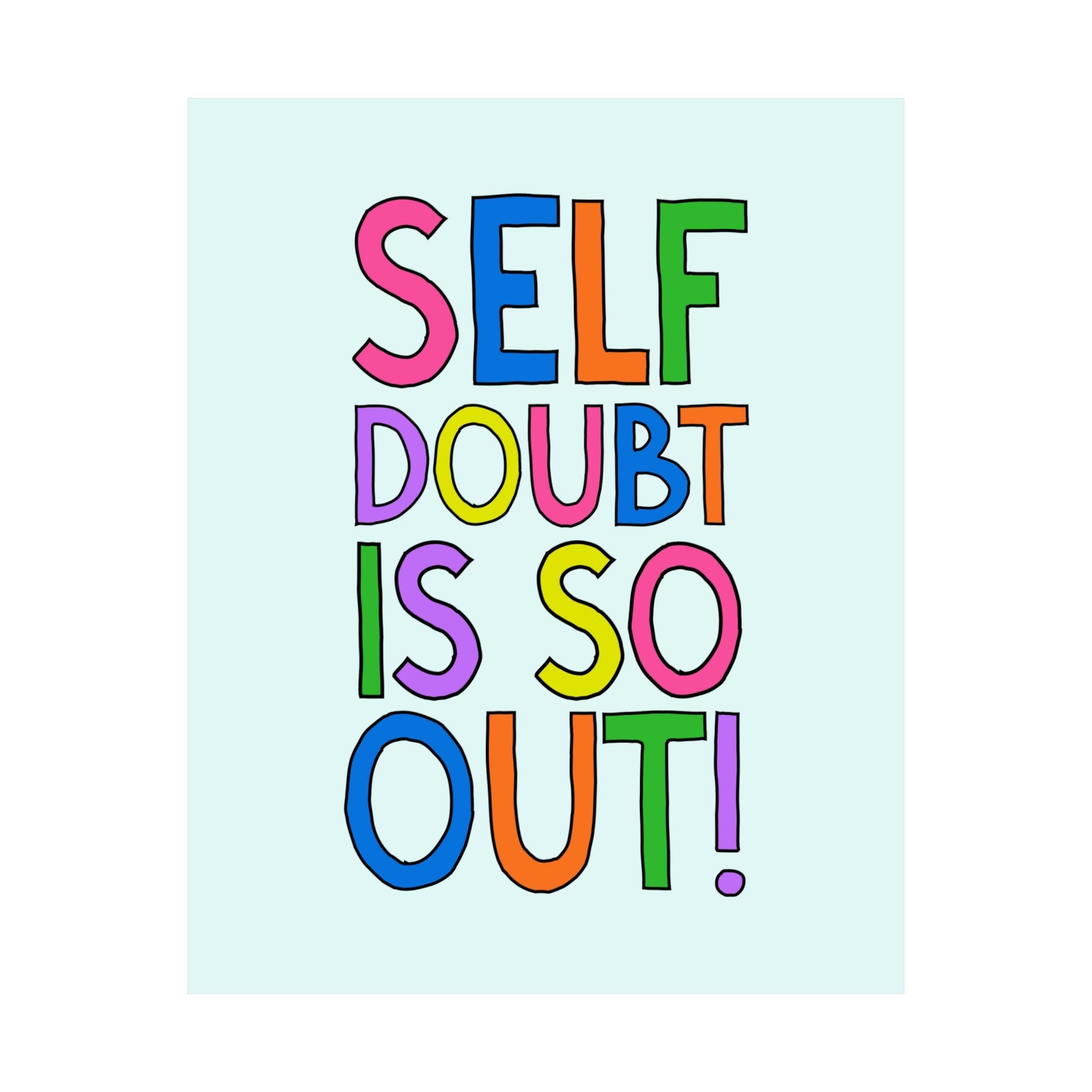 Self Doubt is So Out - Opal and June
