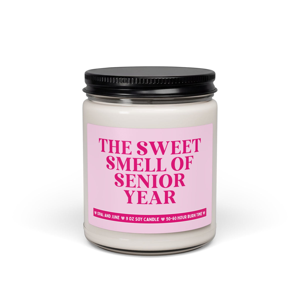 Senior Night College Senior or High School Senior Gift from Parents: The Sweet Smell of Senior Year, Cute Back to School 9 Oz Soy Candle - Opal and June