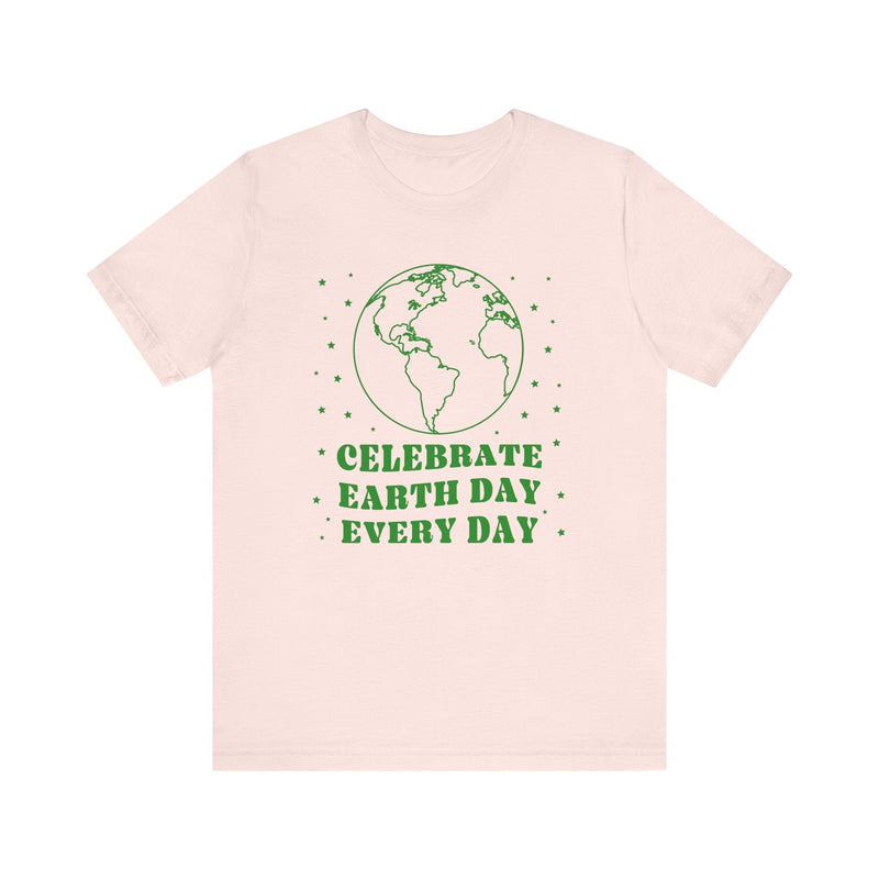 Shirt for Earth Day: Celebrate Earth Day Every Day | Groovy Retro Aesthetic Shirt for Nature Lover, Save the Planet Climate Change Leftist T - Opal and June