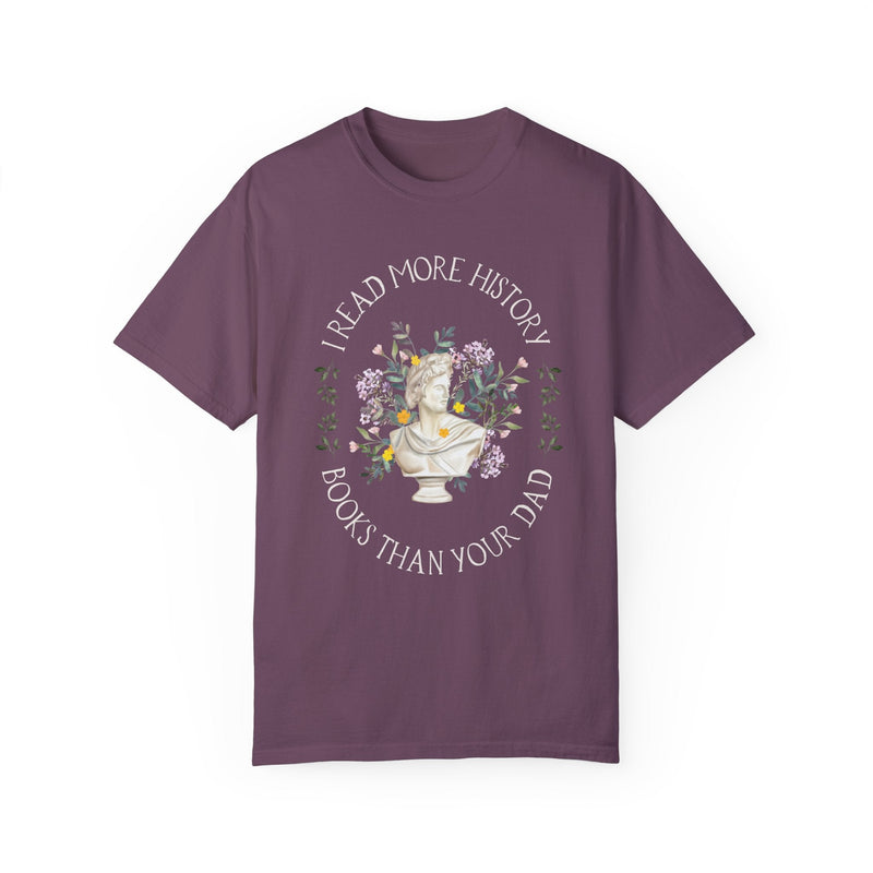 Shirt for History Teacher: I Read More History Books Than Your Dad | Cottagecore Floral Tee in Comfort Colors®, Gift for History Major - Opal and June