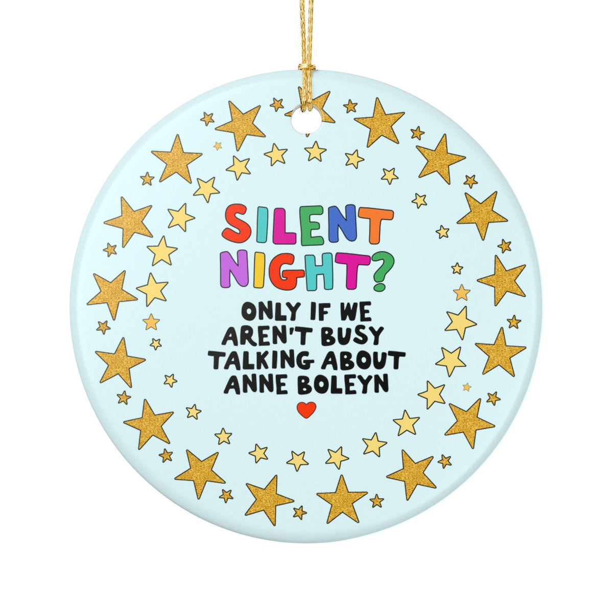 Silent Night? Only if We Aren't Too Busy Talking About Anne Boleyn - Opal and June