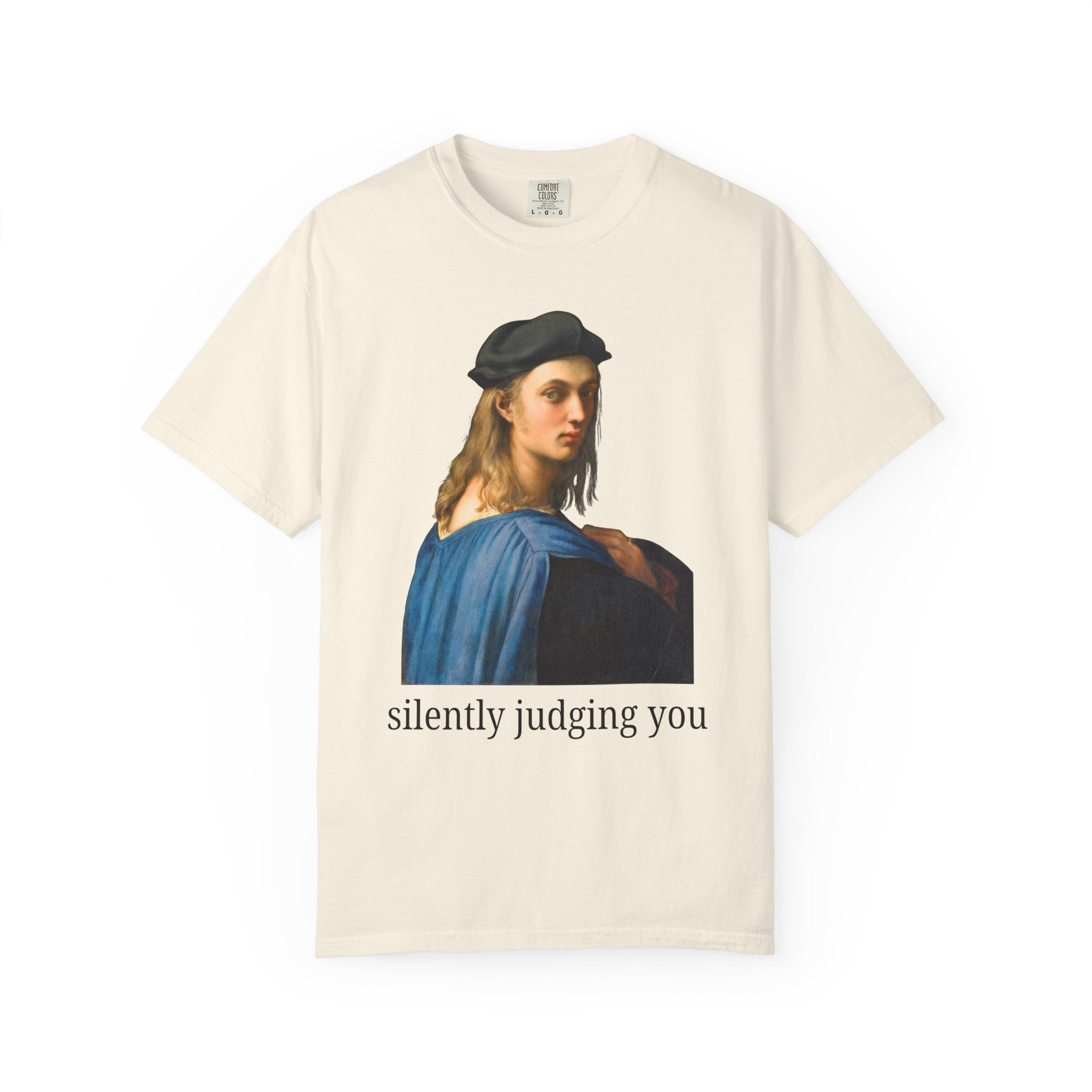 Silently Judging You Funny Art History Tee Shirt for Friend's Birthday: Portrait of Bindo Altoviti by Raphael, 16th Century Italian Artist - Opal and June