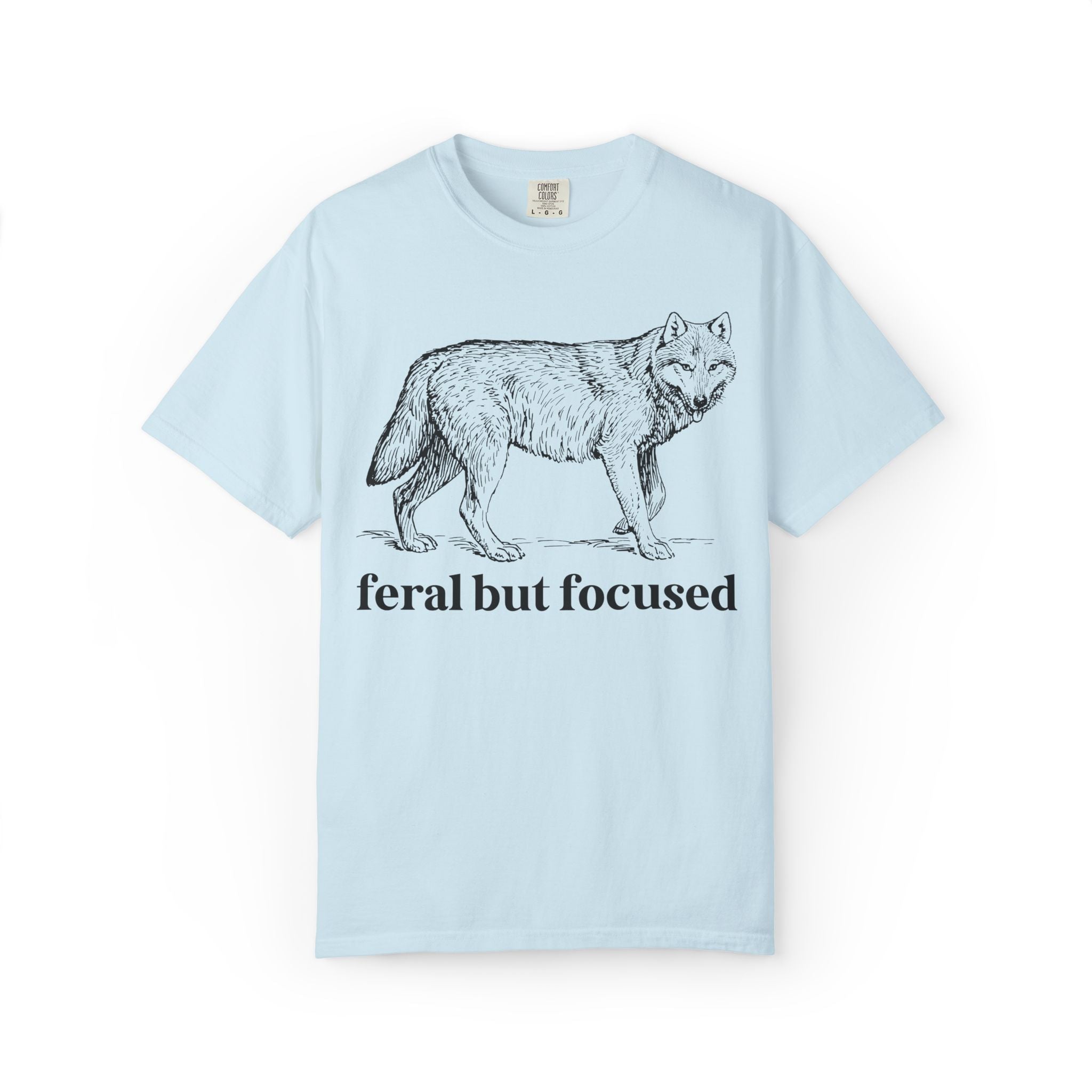 Silly Animal Lover Tee Shirt with Illustration of Wolf: Feral But Focused, Funny Goblincore Shirt, Biology Major Present, Cute Birthday Gift - Opal and June