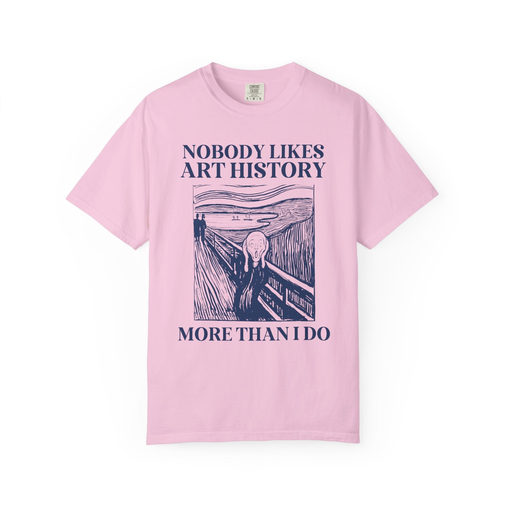 Silly Art History Tee Shirt, Humanities Major Gift for Artist Who Loves Edvard Munch, Funny Saying Museum Lover Tee, Art History Professor - Opal and June