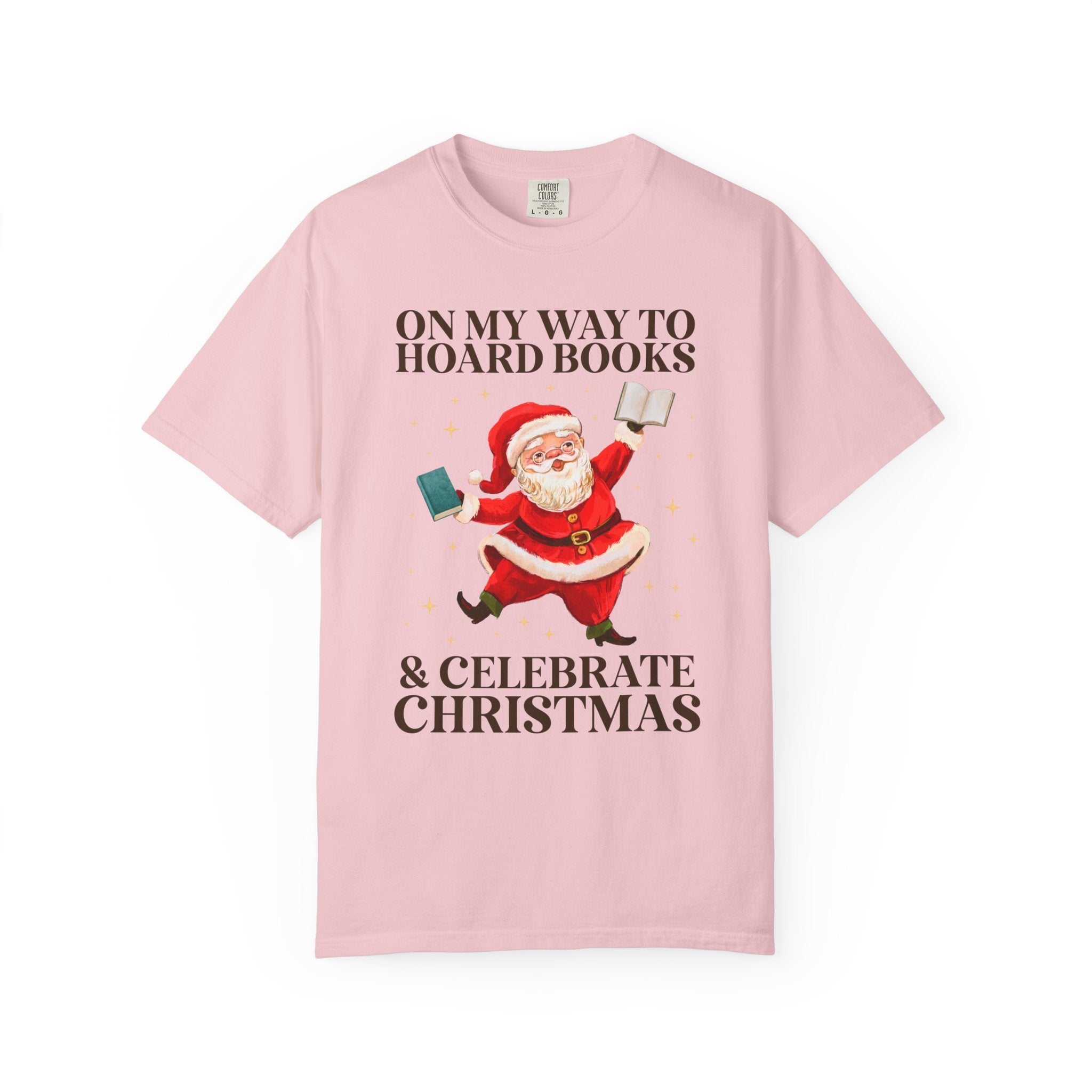 Silly Bookish Christmas Tee Shirt with Santa Dancing with Books: Off to Hoard Books and Celebrate Christmas, Funny 90s Aesthetic Book Lover - Opal and June