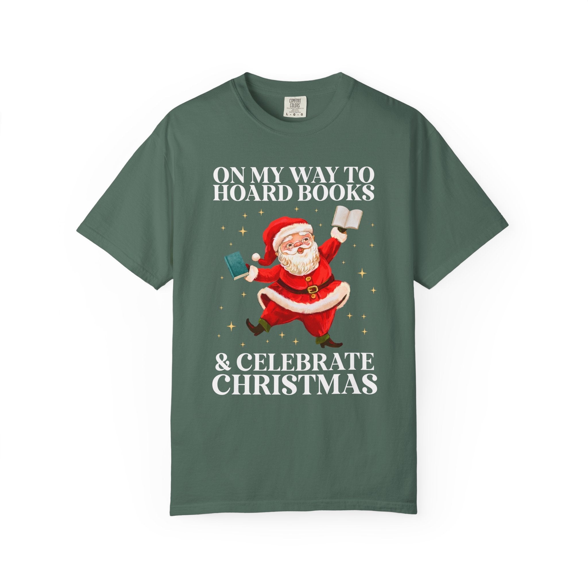 Silly Bookish Christmas Tee Shirt with Santa Dancing with Books: Off to Hoard Books and Celebrate Christmas, Funny 90s Aesthetic Book Lover - Opal and June