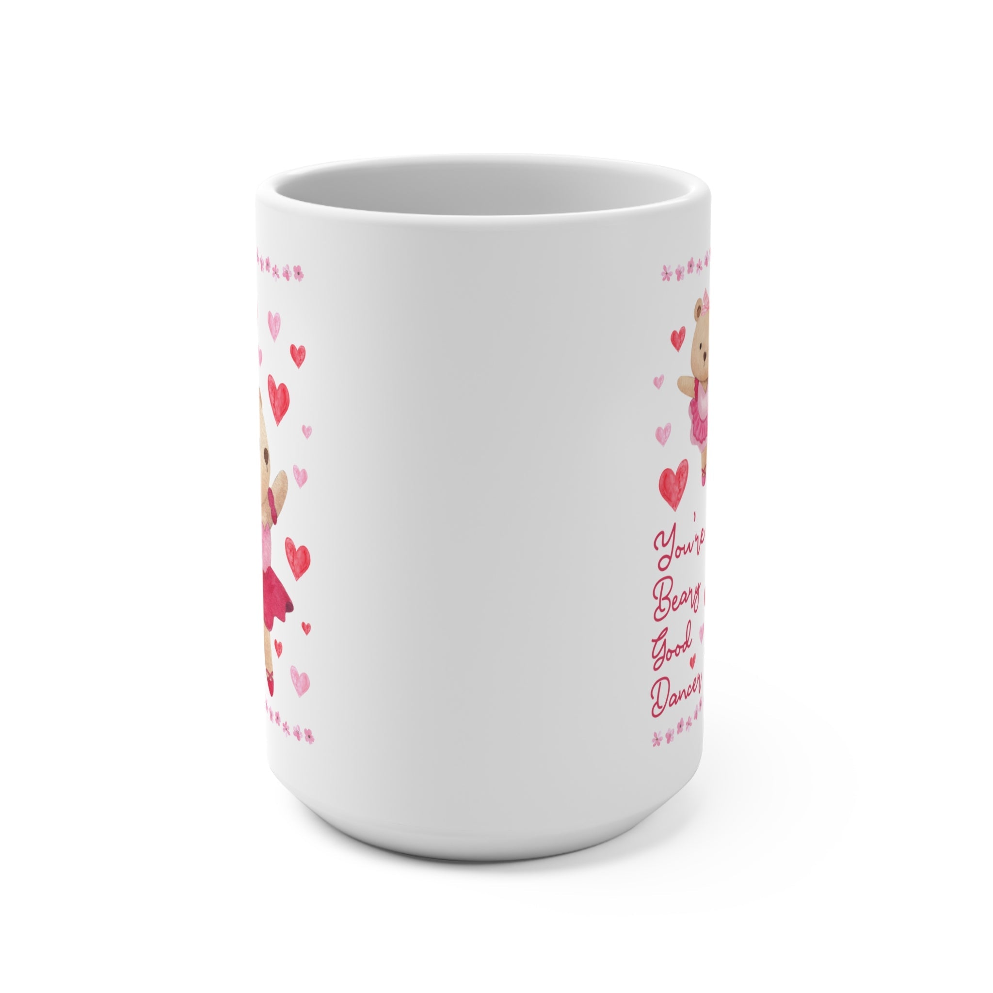 Silly Dance Teacher Coffee Mug, Ballet Teacher You're a Beary Good Dancer, Encouraging Balletcore Coffee Mug, Cute 90s Aesthetic with Hearts - Opal and June
