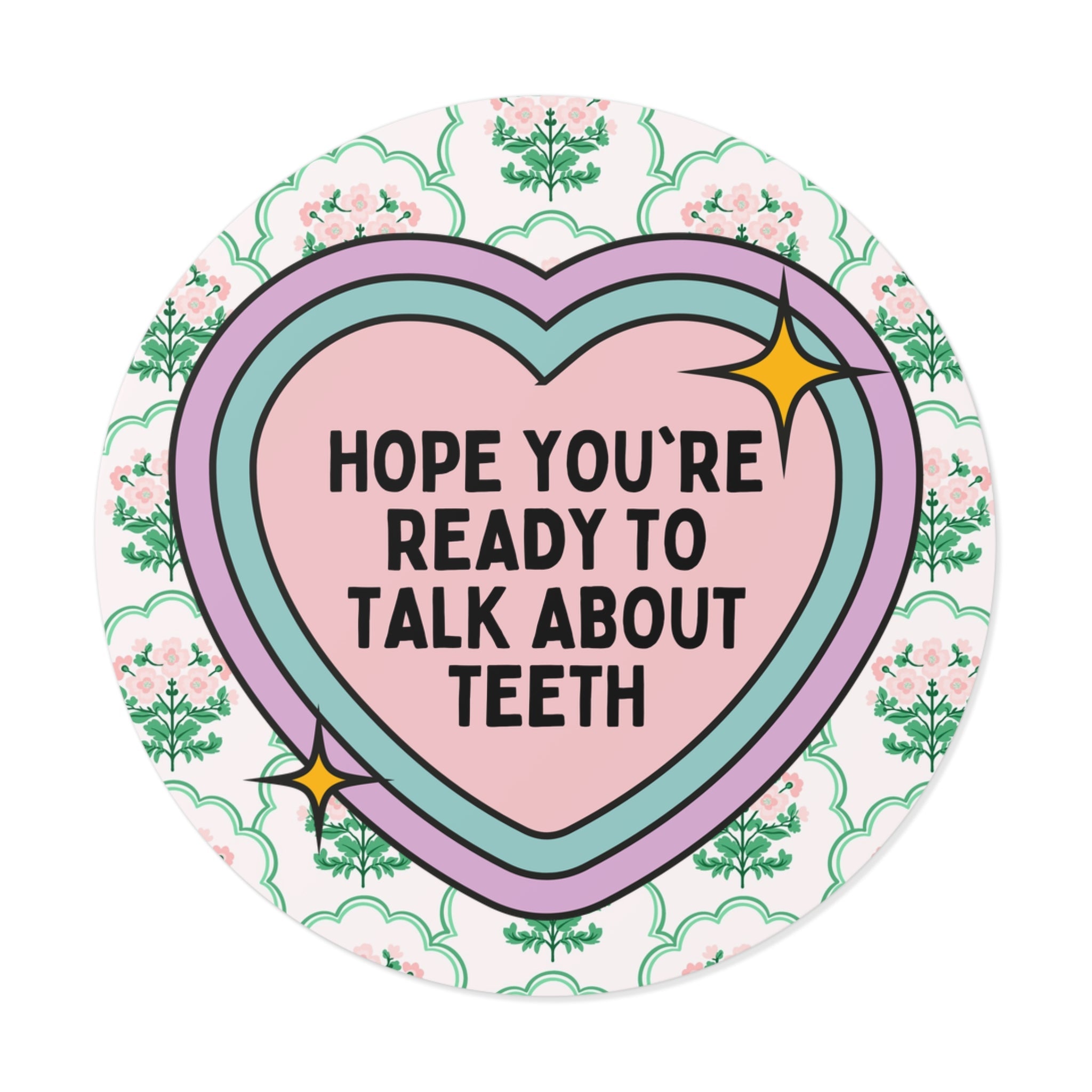 Silly Dentist Sticker - Opal and June