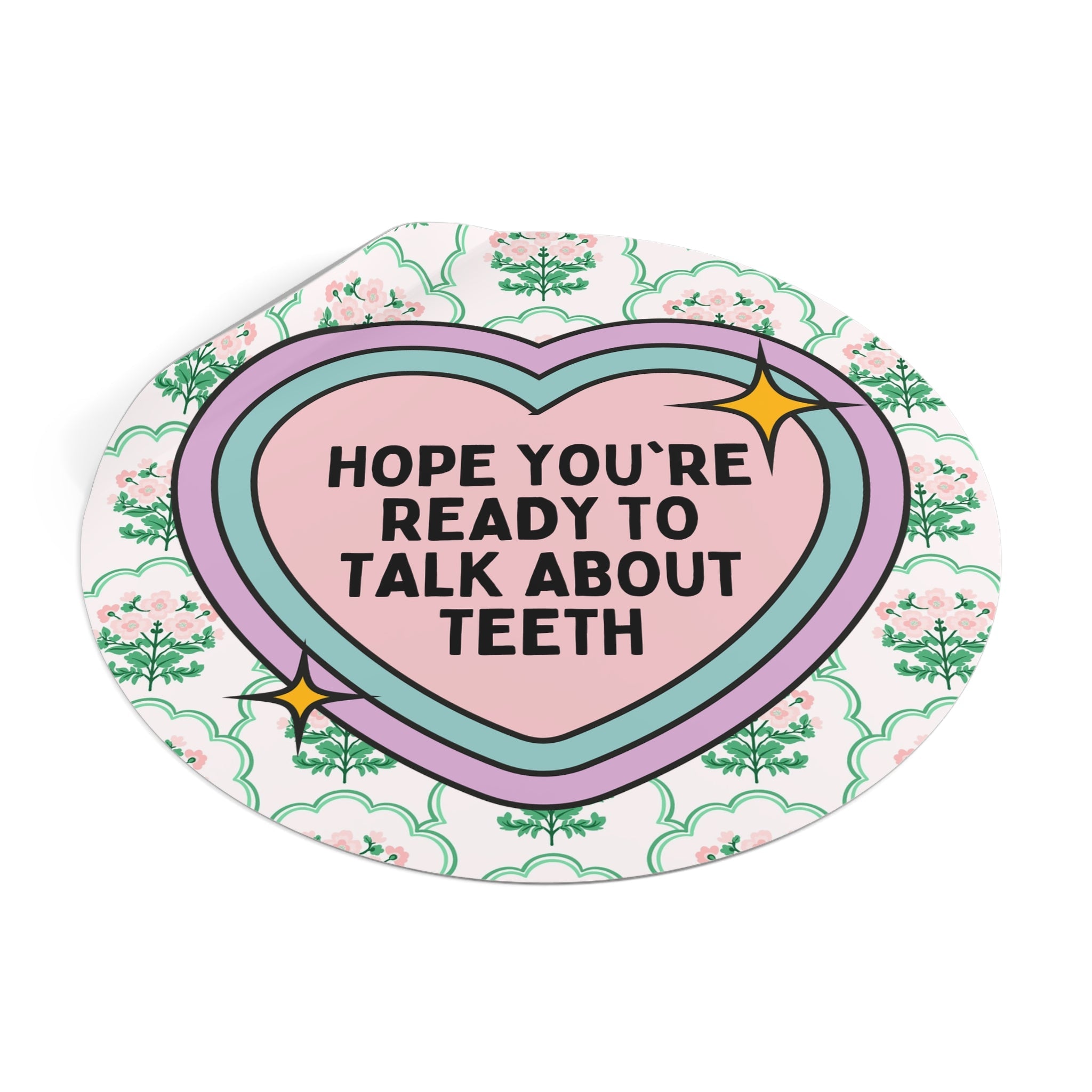 Silly Dentist Sticker - Opal and June