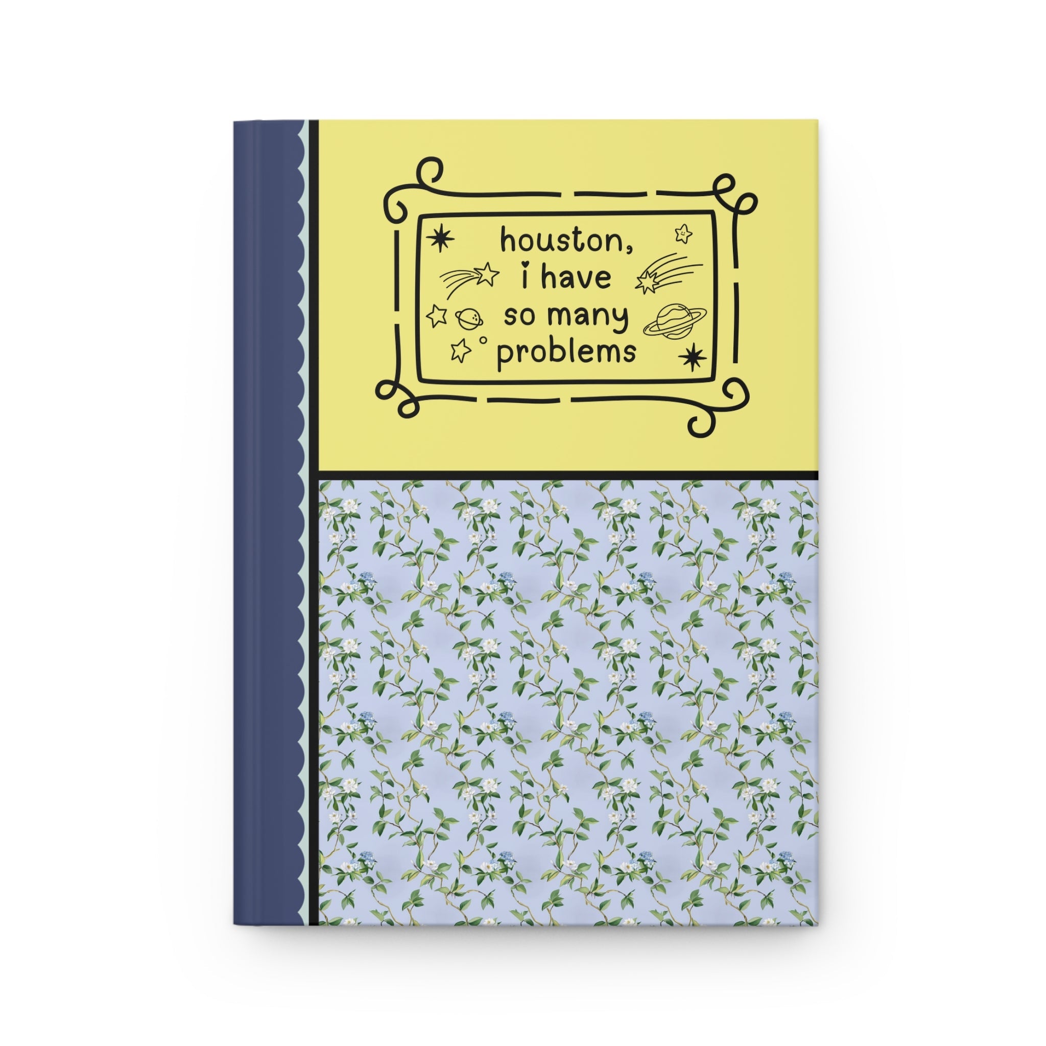 Silly Floral Notebook for Writer: So Many Problems - Opal and June