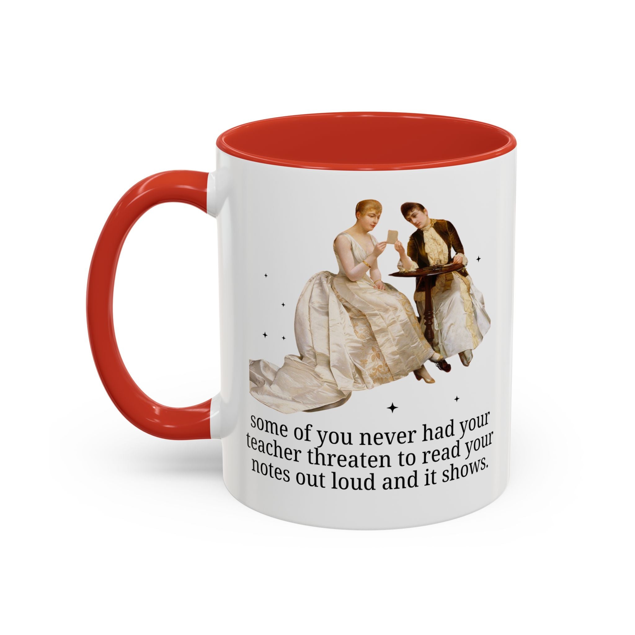 Silly High School Teacher Coffee Mug with Famous Painting of Women, Unhinged Goblincore Middle School Teacher 11 Oz Mug, Art History Mug - Opal and June