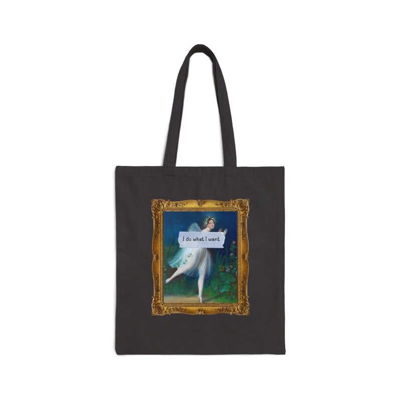 Silly I Do What I Want Tote - Opal and June