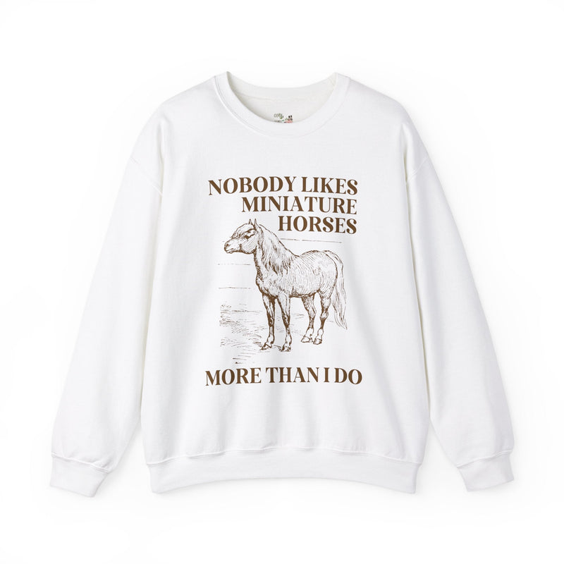 Silly Miniature Horse Lover Sweatshirt - Opal and June