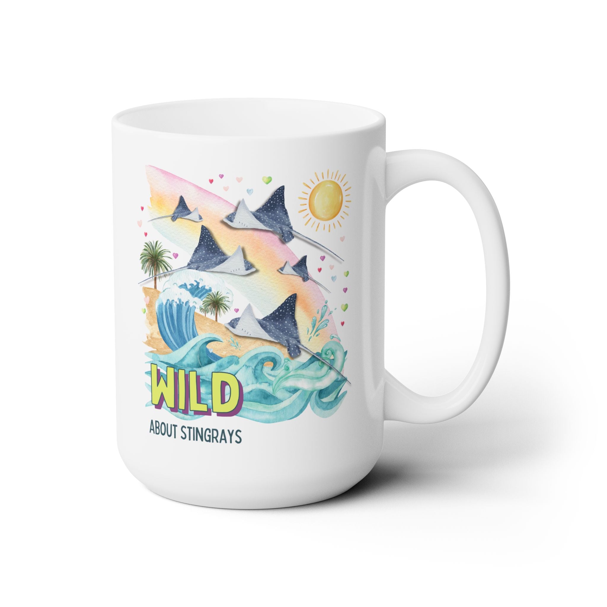 Silly Ocean Coffee Mug for Stingray Lover: Wild About Stingrays | 15 Oz Coffee Mug, Kitschy Nineties Style Mug with Rainbow, Sea Animal Gift - Opal and June