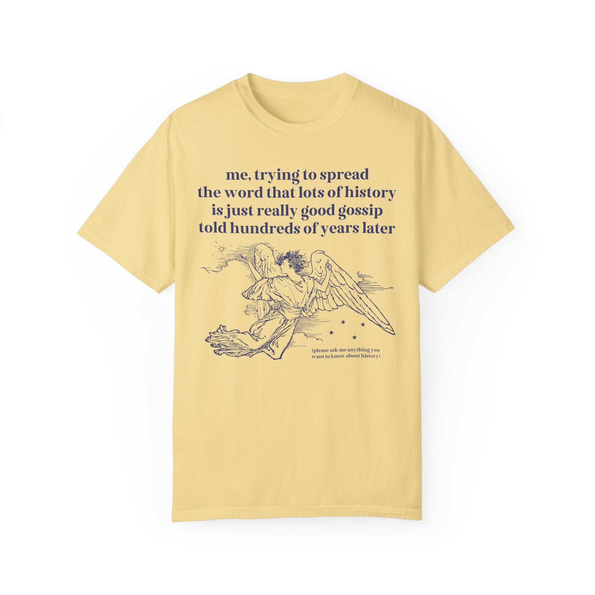 Silly Old Historical Gossip T-Shirt - Opal and June