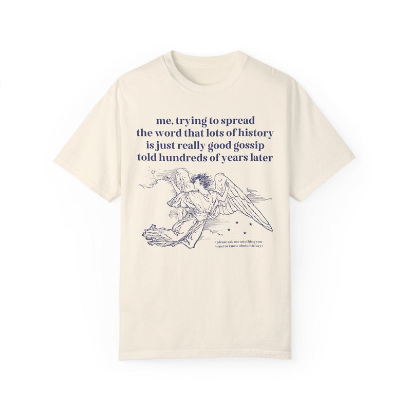 Silly Old Historical Gossip T-Shirt - Opal and June