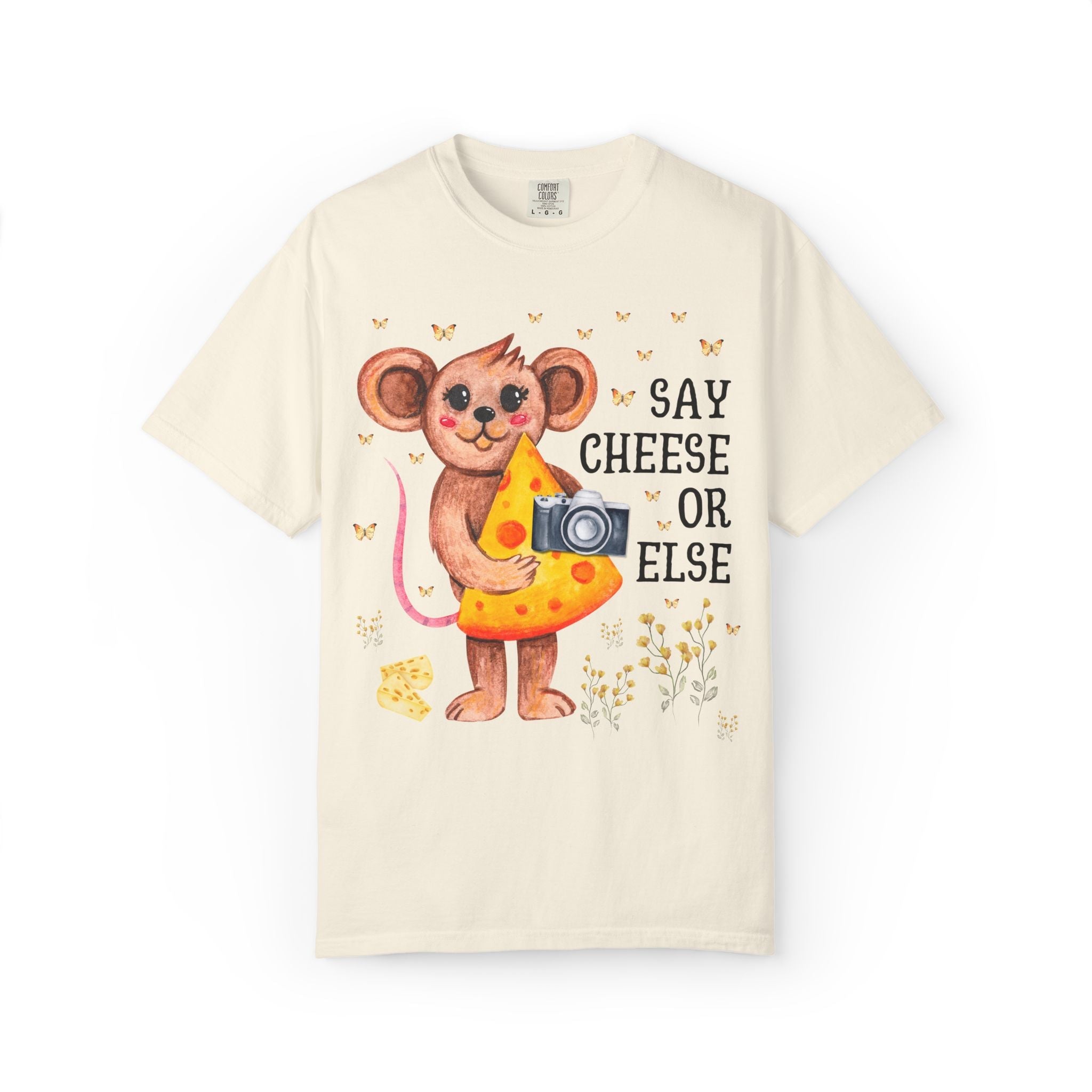 Silly Photographer Gift with Mouse Holding a Camera: Say Cheese or Else, Funny Sarcastic Wedding Photographer T-Shirt with Butterflies - Opal and June