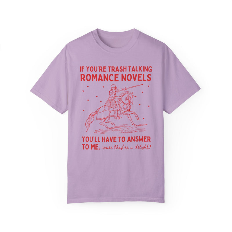 Silly Romance Reader T-Shirt for Bookworm Who Loves Historical Romance or Medieval Romance, Funny Saying Bookworm Shirt for Book Lover - Opal and June