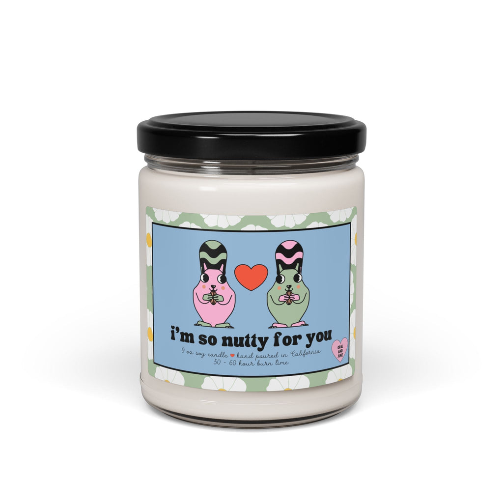 Silly Unhinged Candle for Wife: I'm So Nutty For You | Funny Kitschy Eclectic Gift for Valentines or Birthday, 9 oz Soy Candle, Animal Lover - Opal and June