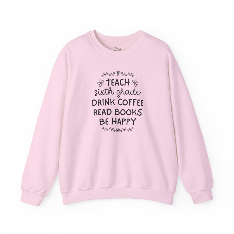 Sixth Grade Teacher Sweatshirt with Flowers, Cute Matching Book Lover Teacher Team Crewneck, Back to School, Coffee Lover New Teacher Gift - Opal and June