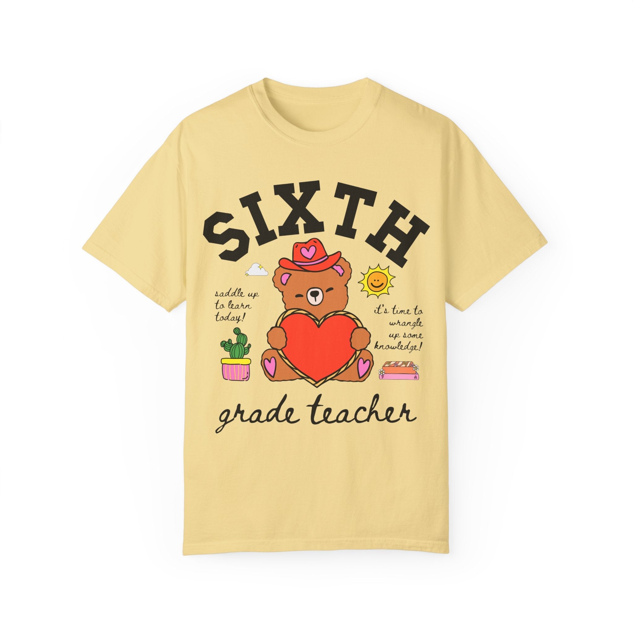 Sixth Grade Teacher Tee Shirt, Cute Cottagecore Western Bear, Funny Saying Elementary School Sixth Grade Matching Teacher Tee, 90s Vibe - Opal and June