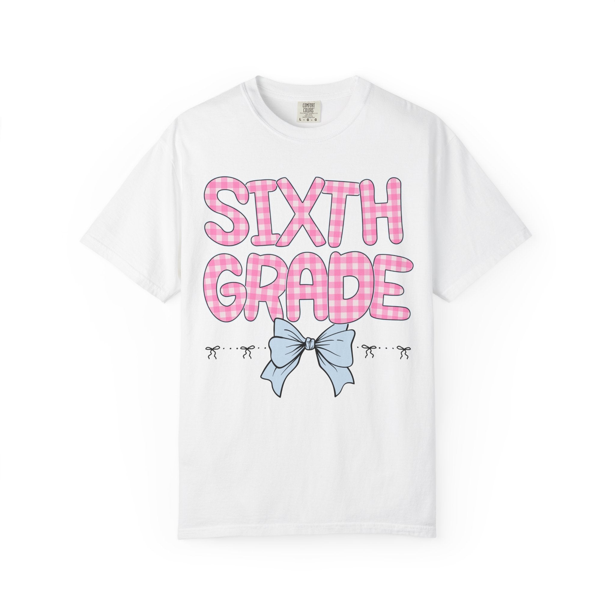 Sixth Grade Teacher Tee Shirt with Pink Gingham Letters, First Day of School, Back to School Matching Teacher Tee with Bow, Soft Girl Style - Opal and June
