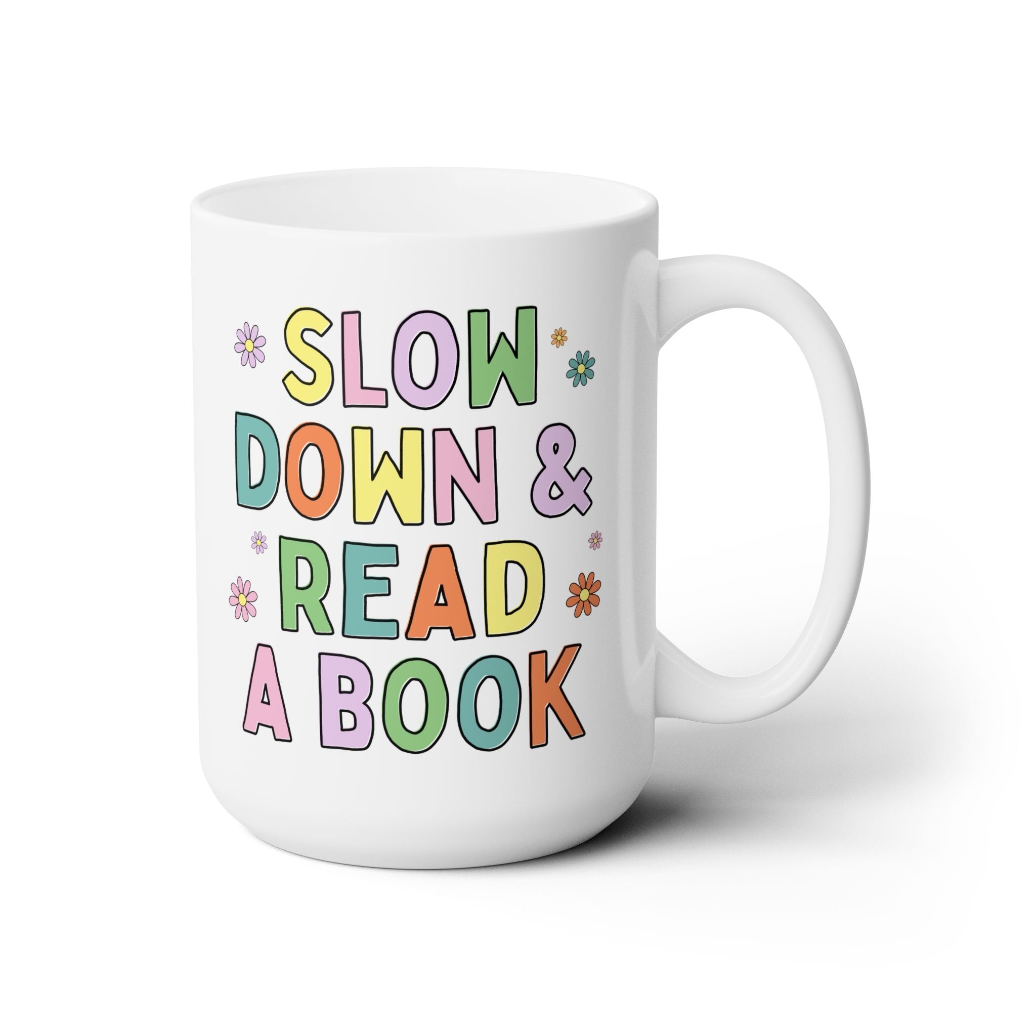 Slow Down and Read a Book Mug - Opal and June
