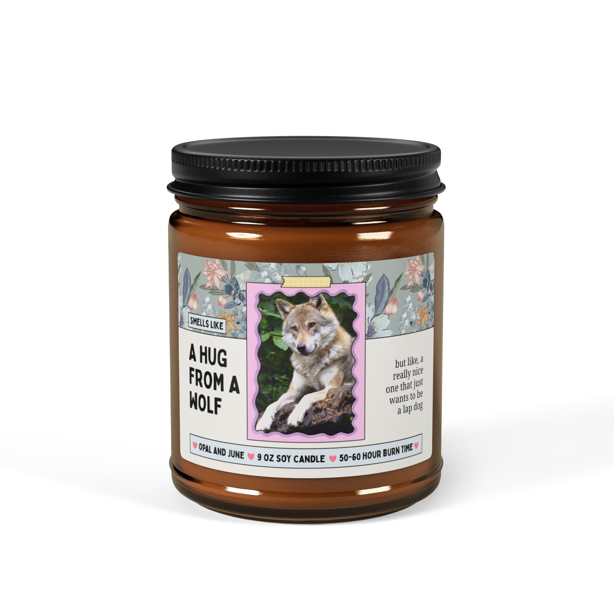 Smells Like A Hug from a Wolf: 9 Oz Soy Candle - Opal and June