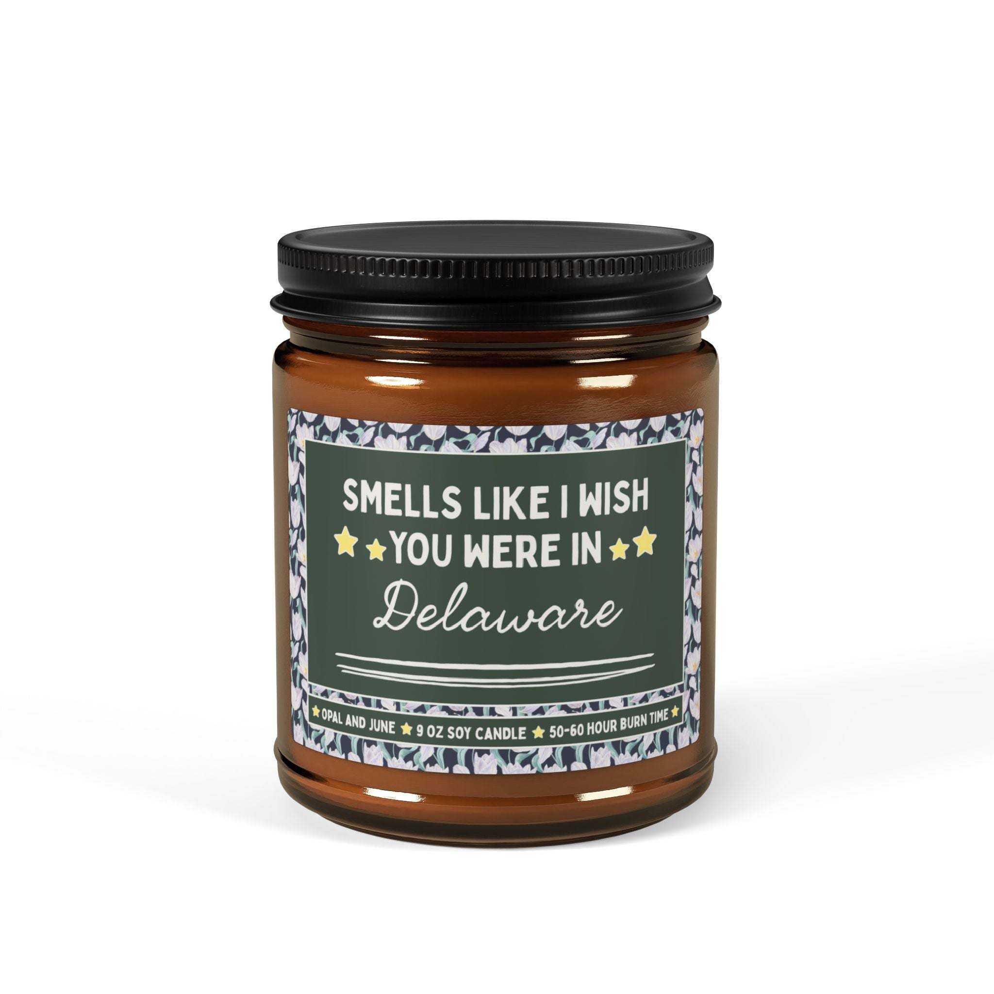 Smells Like I Wish You Were in Delaware - Opal and June