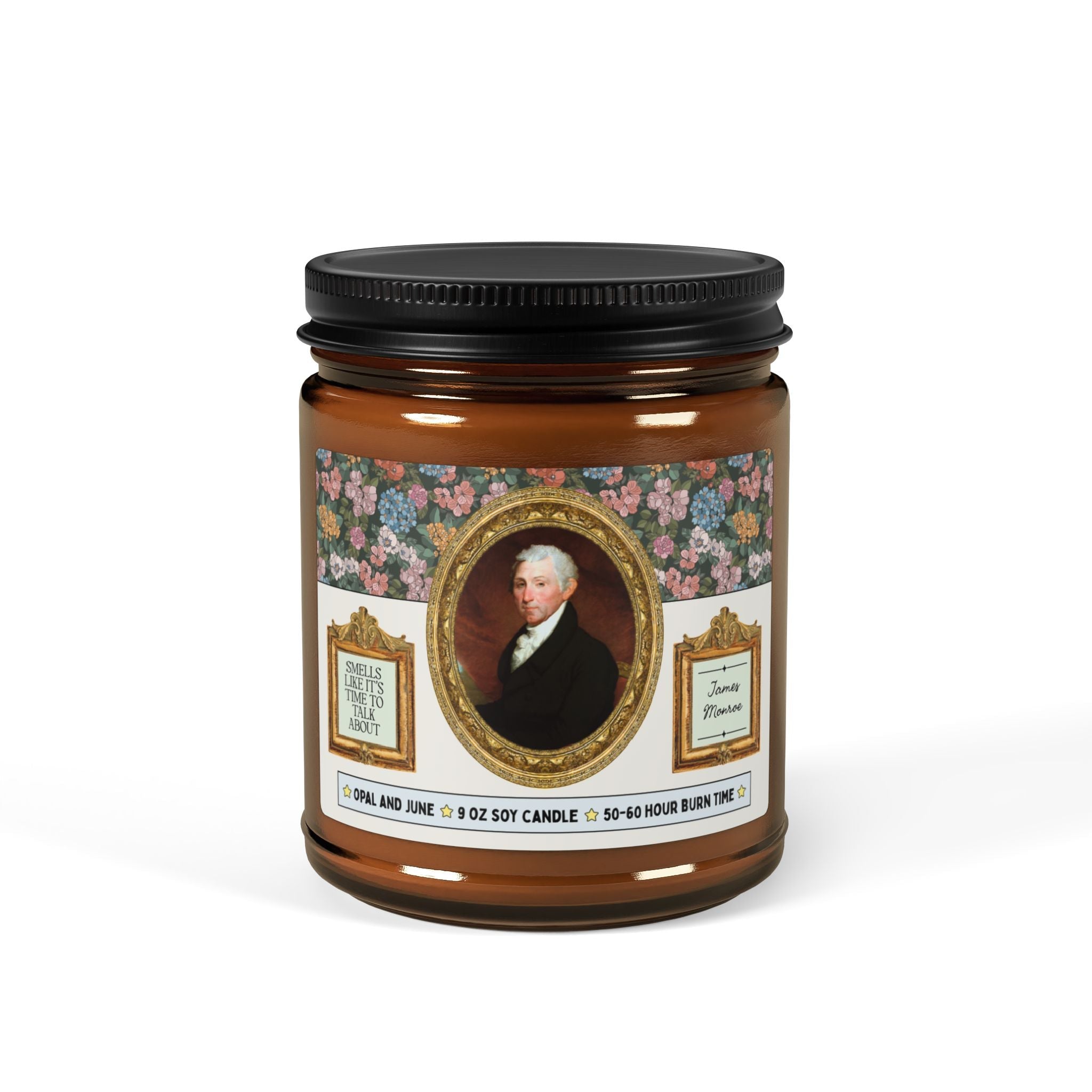 Smells Like it's Time to Talk About James Monroe - Opal and June