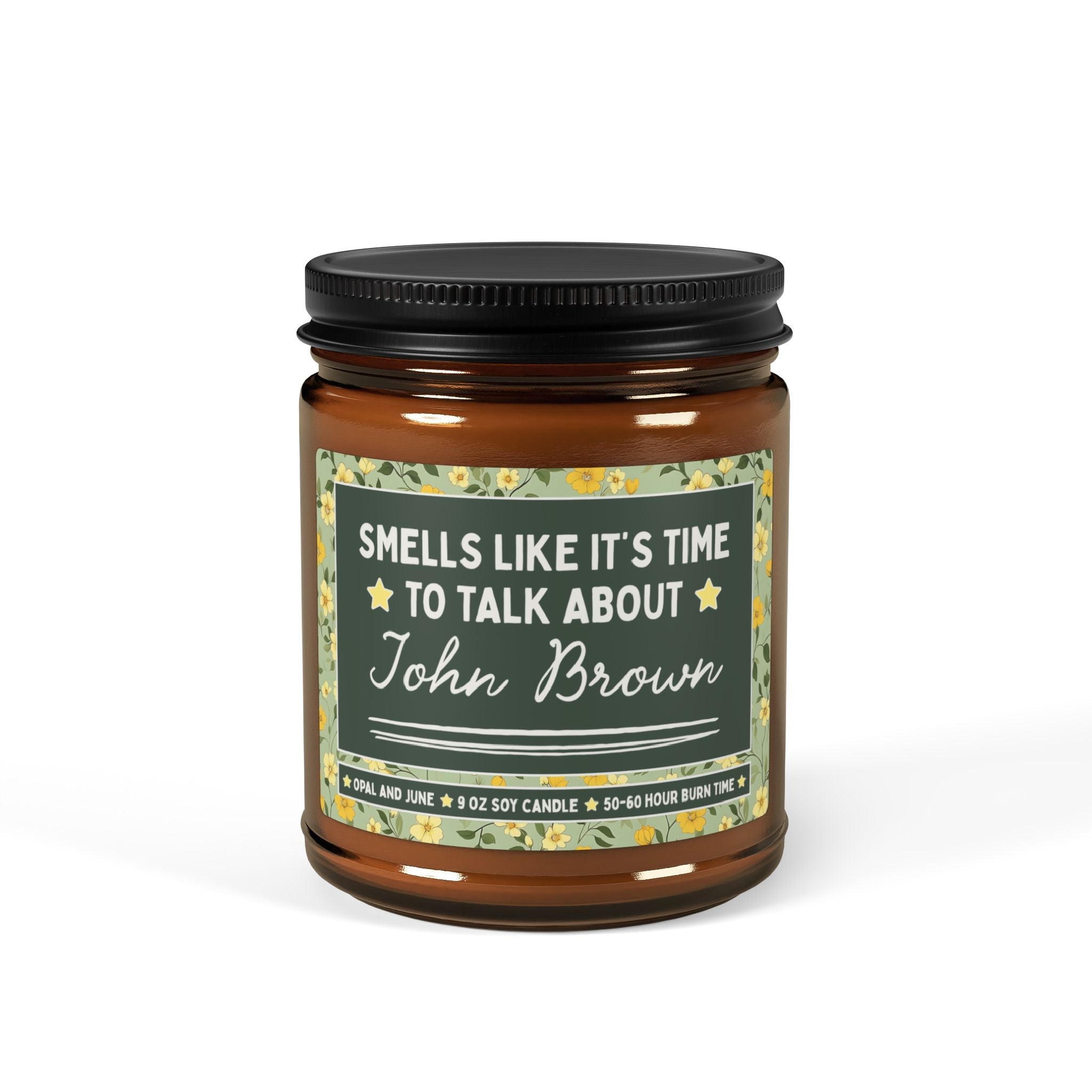 Smells Like It's Time to Talk About John Brown - Opal and June