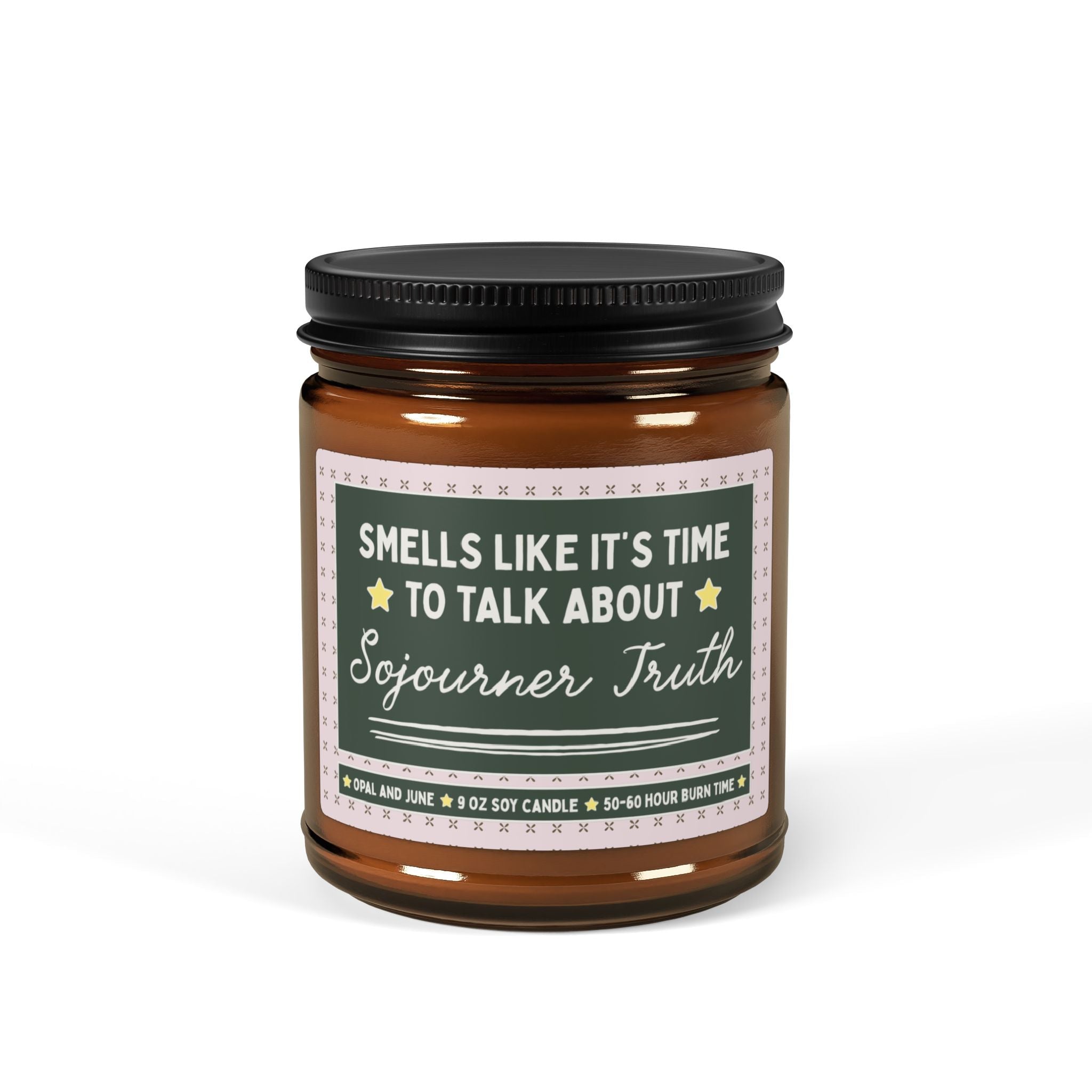 Smells Like it's Time to Talk About Sojourner Truth - Opal and June