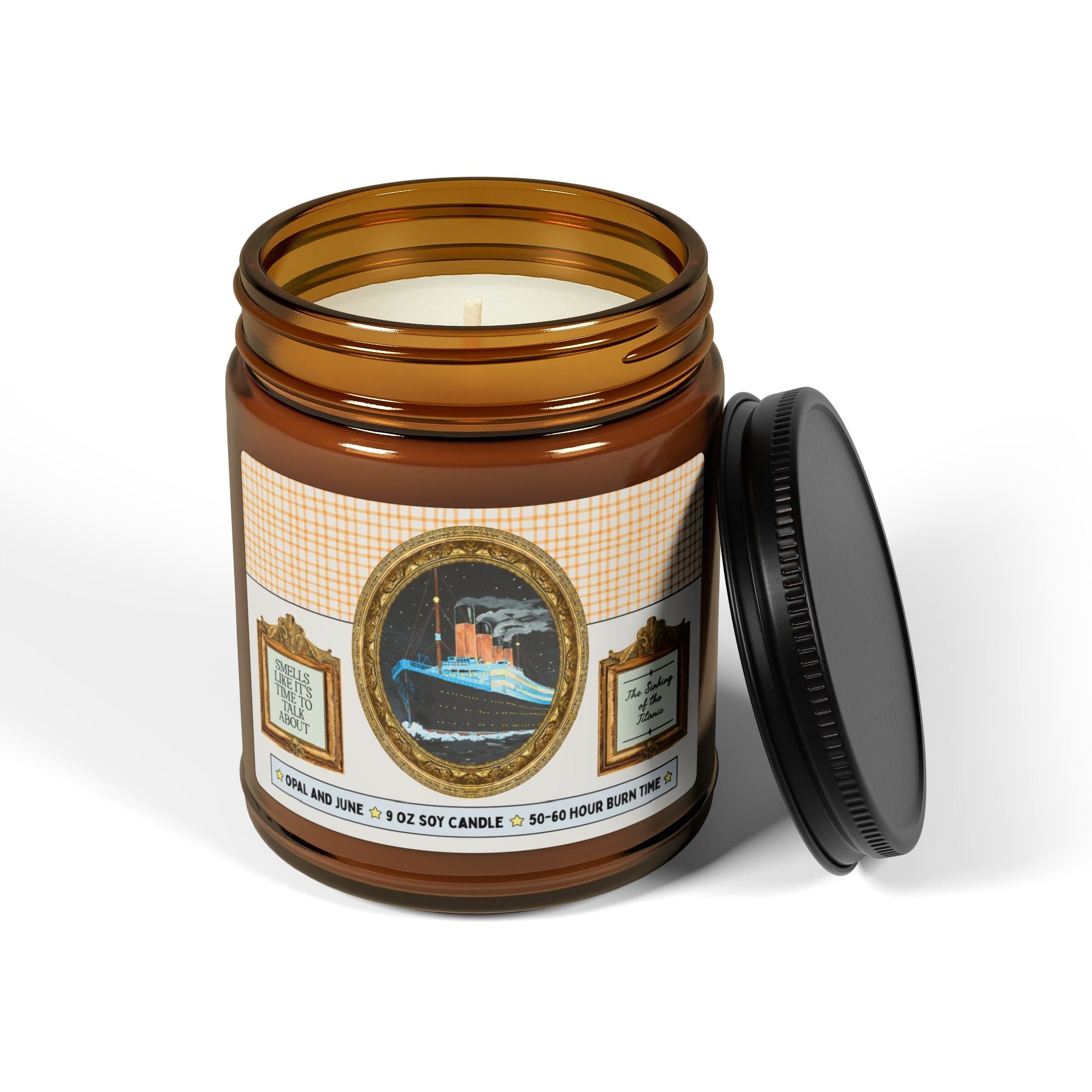 Smells Like it's Time to Talk About The Titanic: 9 Oz Soy Candle - Opal and June