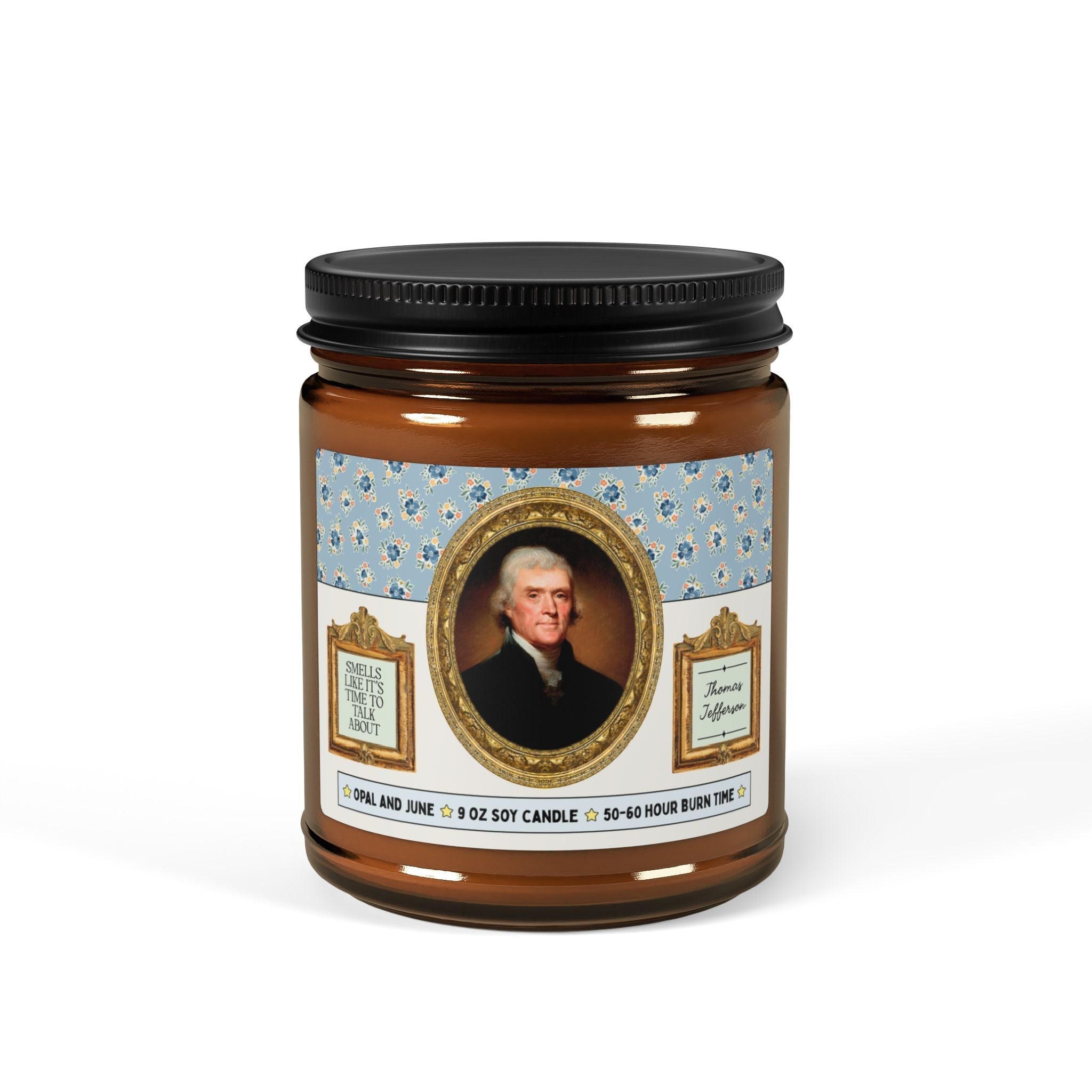 Smells Like it's Time to Talk About Thomas Jefferson - Opal and June