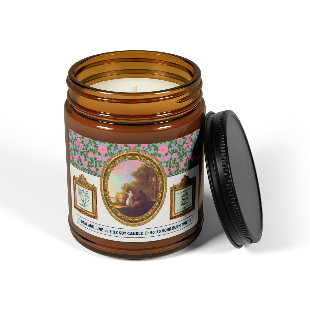 Smells Like It's Time to Talk About Uncle Tom's Cabin: 9 oz Soy Candle for Classic Book Lover, Abolitionist Art Historian Gift - Opal and June