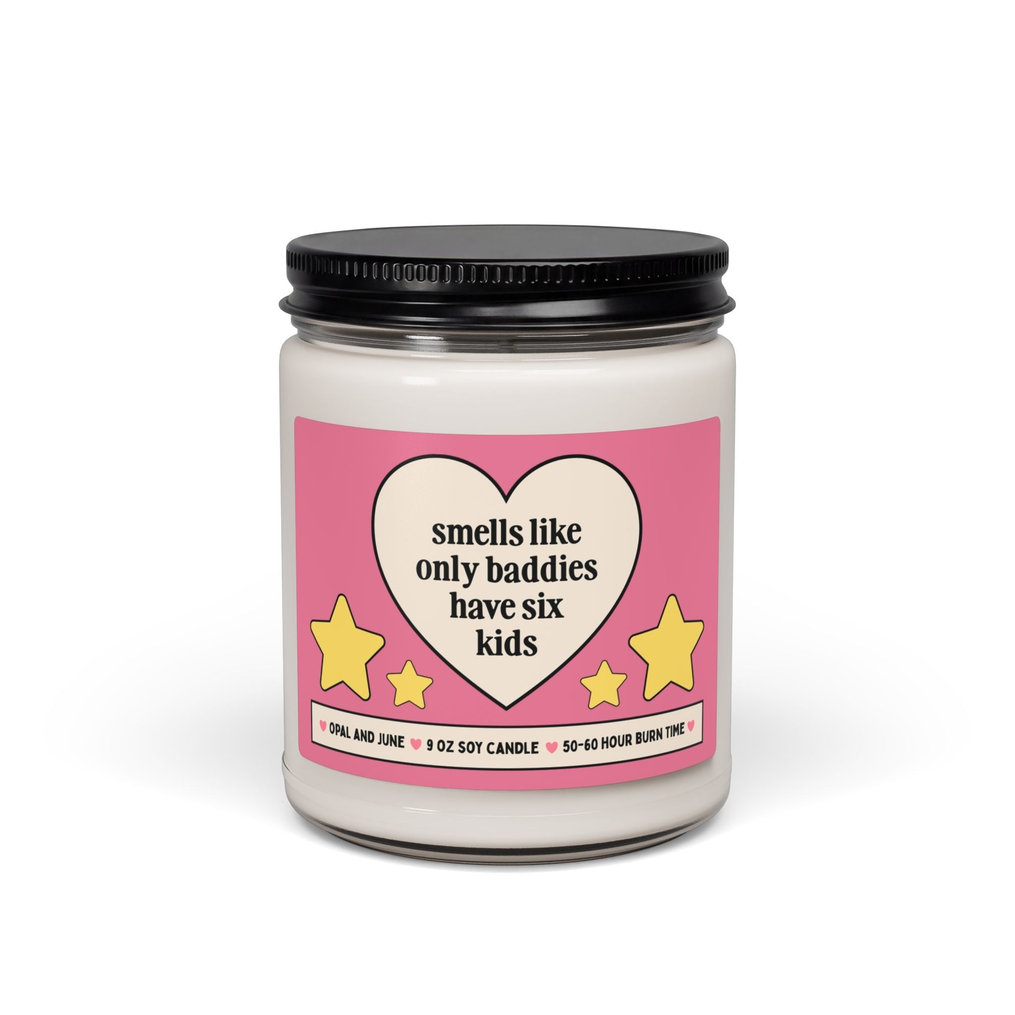 Smells Like Only Baddies Have Six Kids - Opal and June