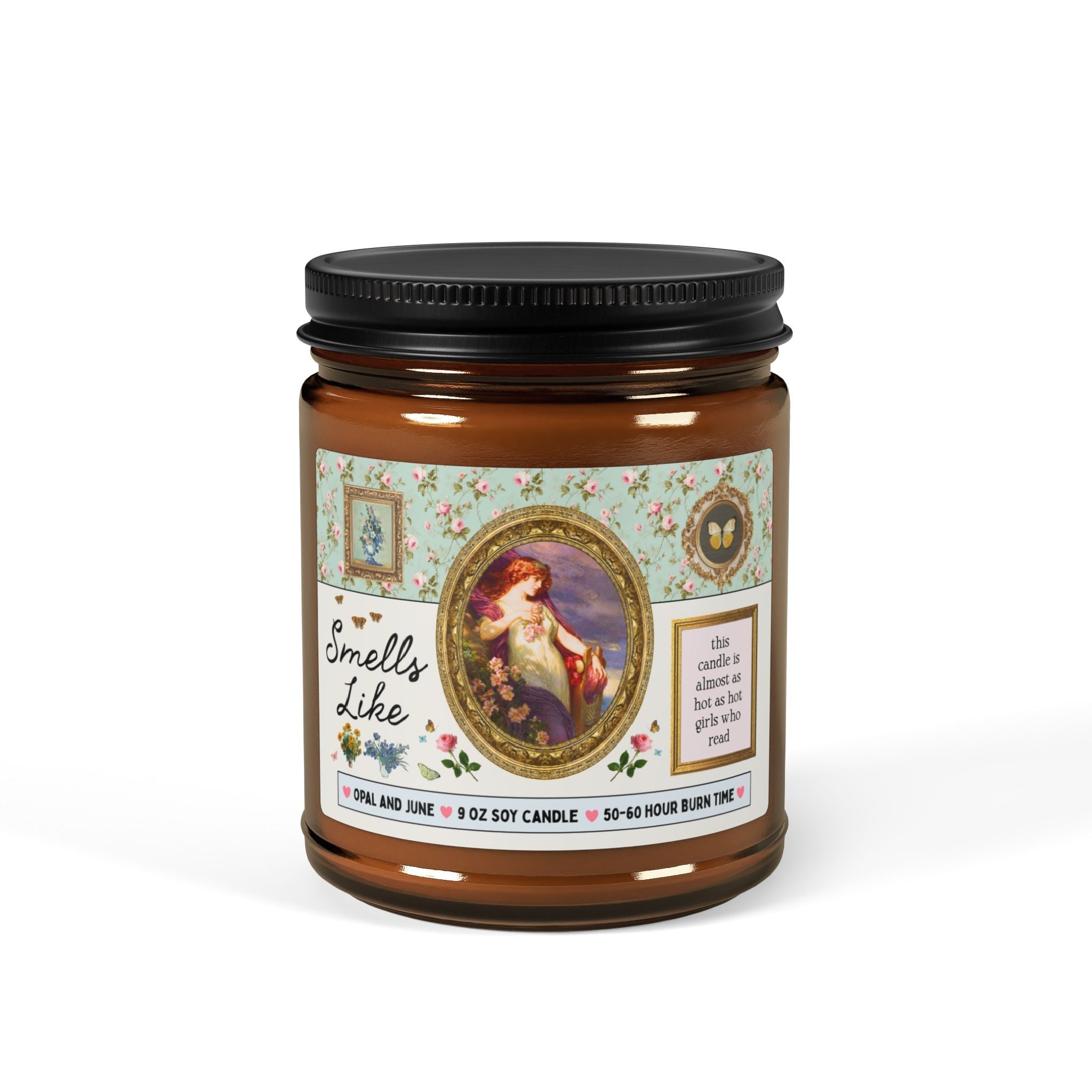Smells Like This Candle is Almost as Hot as Hot Girls Who Read: 9 Oz Soy Candle | Funny Romance Reader Bookish Candle for Bookworm - Opal and June