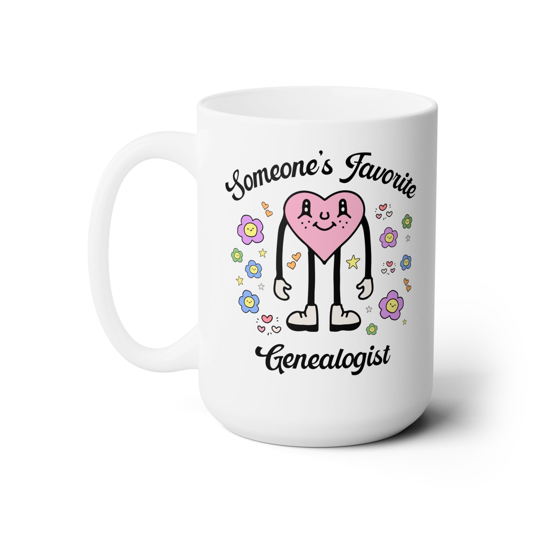 Someone's Favorite Genealogist Coffee - Opal and June