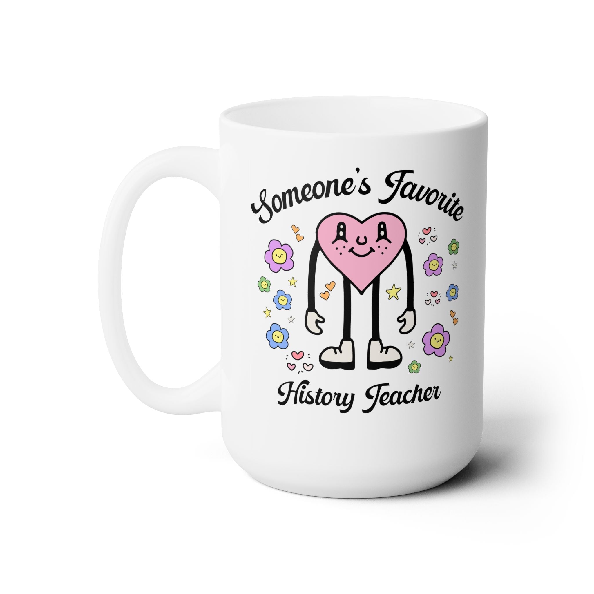 Someone's Favorite History Teacher Coffee Mug - Opal and June