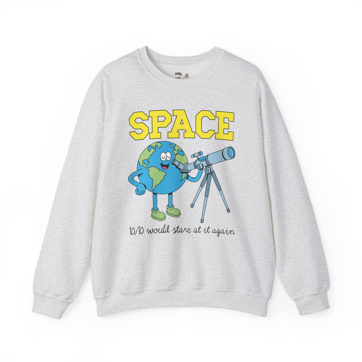 Space Lover or Science Teacher Sweatshirt for Scientist or Astrophysicist Who Loves Space and Astronomy, Funny Sarcastic Science Major Crewneck - Opal and June