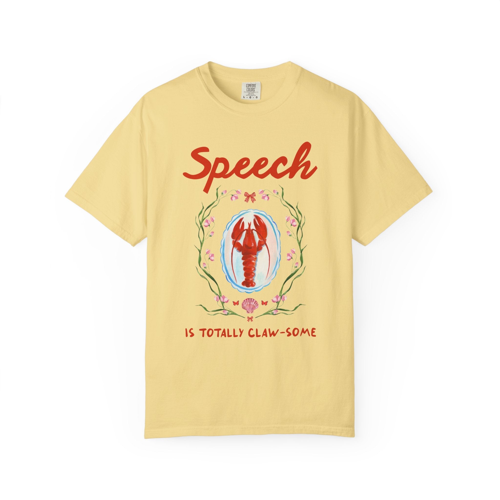 Speech is Totally Clawsome: Lobster Teacher Tee Shirt with Flowers, Funny and Colorful Maximalist 90s Aesthetic Back to School T-Shirt - Opal and June