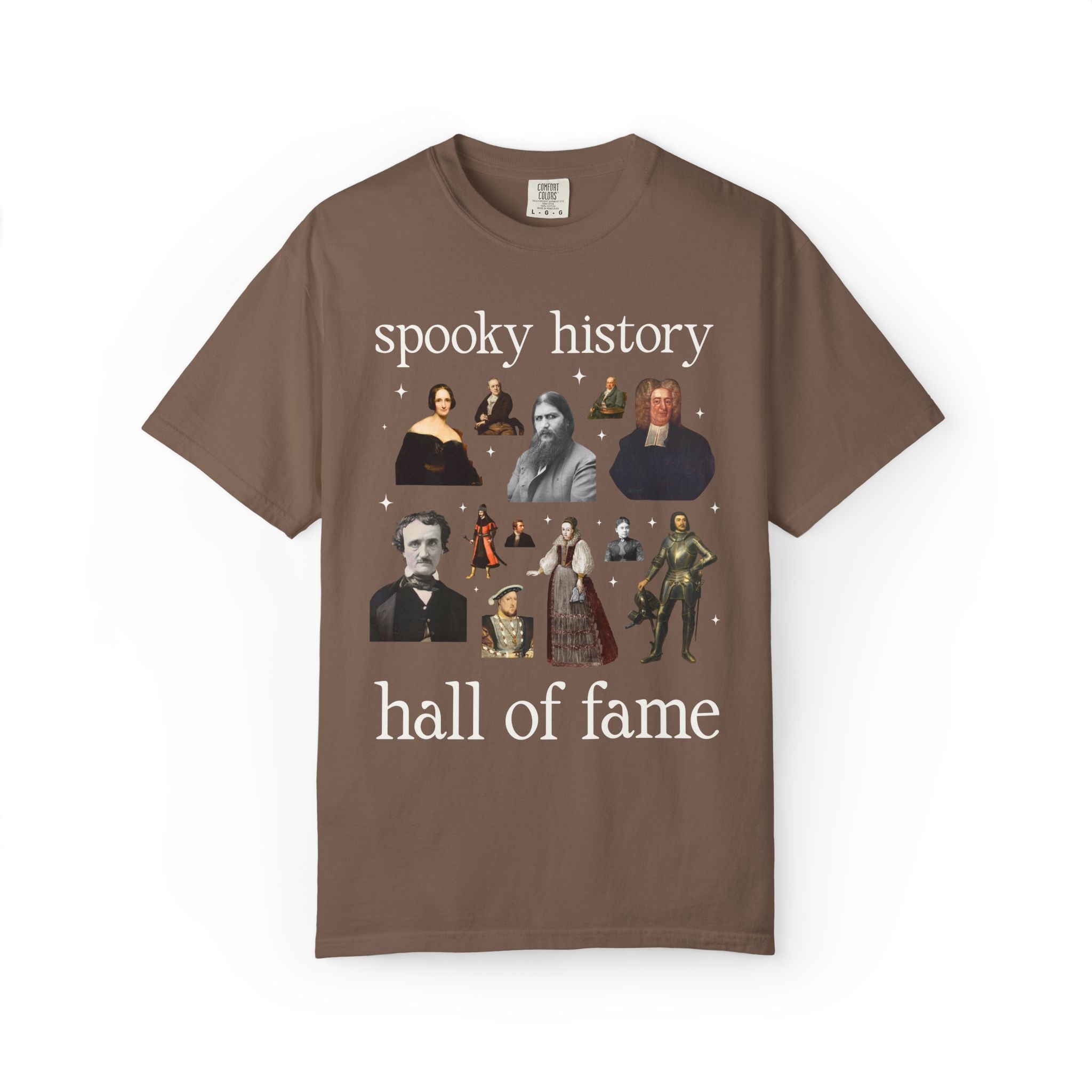 Spooky History Hall of Fame T-Shirt, Bookish Historian Who Loves Morbid History or True Crime History, Rasputin Mary Shelley Edgar Allan Poe - Opal and June